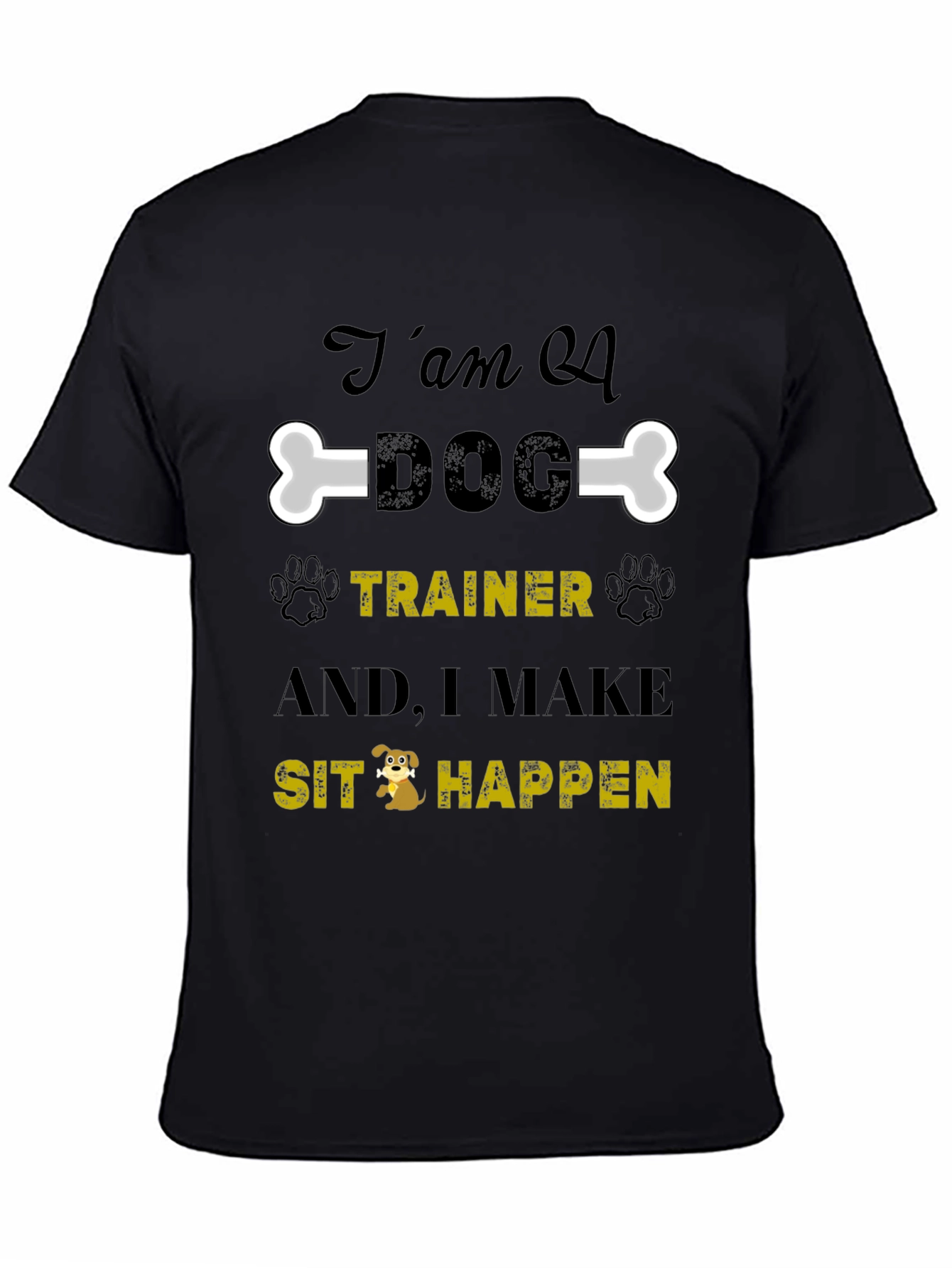 Dog Trainer T-Shirt - Sit Happens Tee
