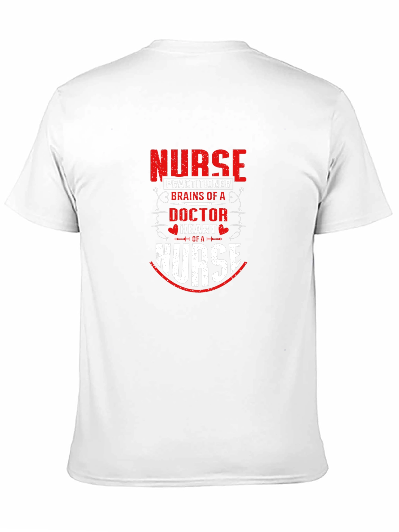 Nurse Practitioner Brains Doctor Heart Nurse T-Shirt