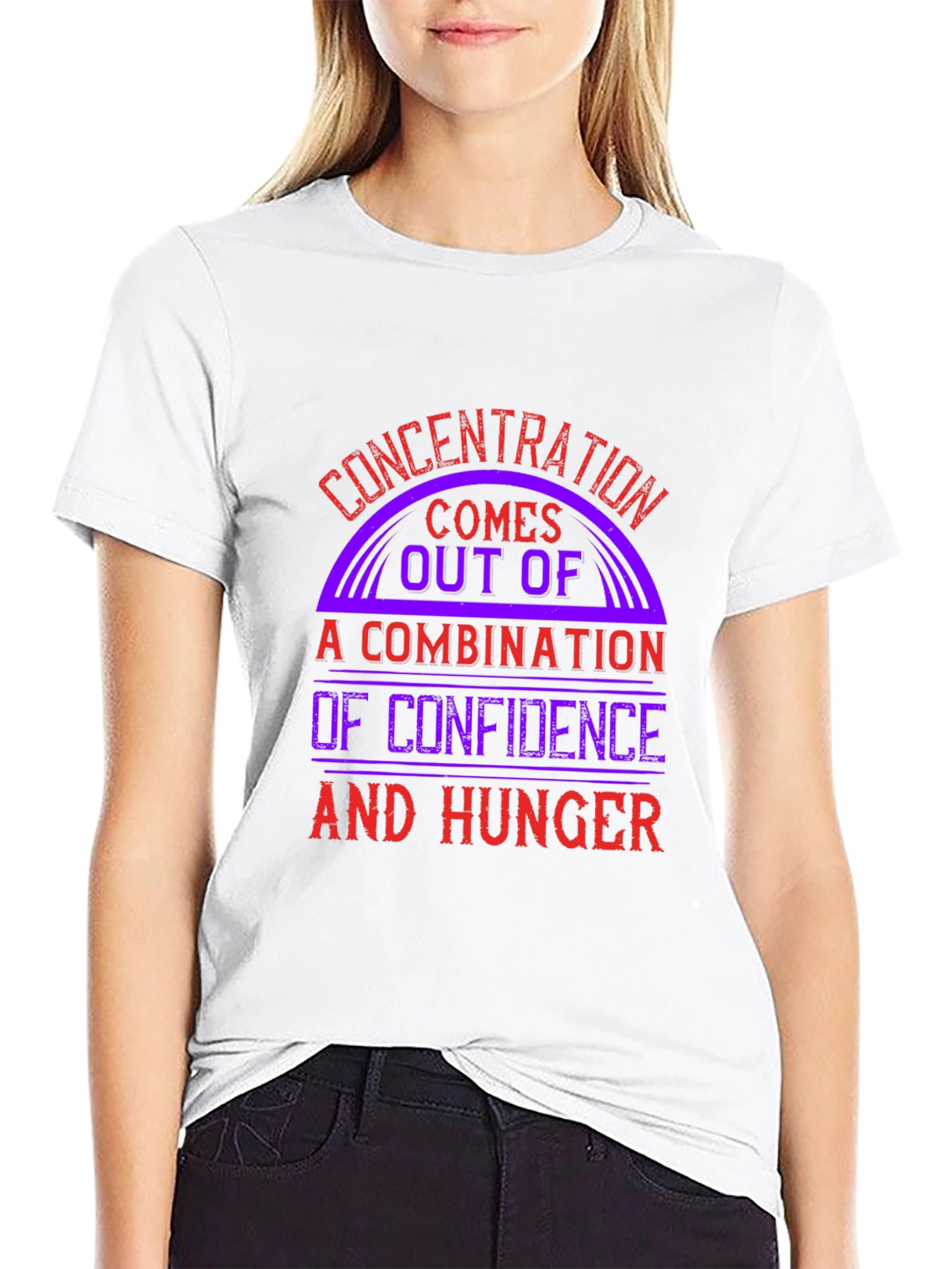 Concentration Confidence & Hunger Graphic Tee