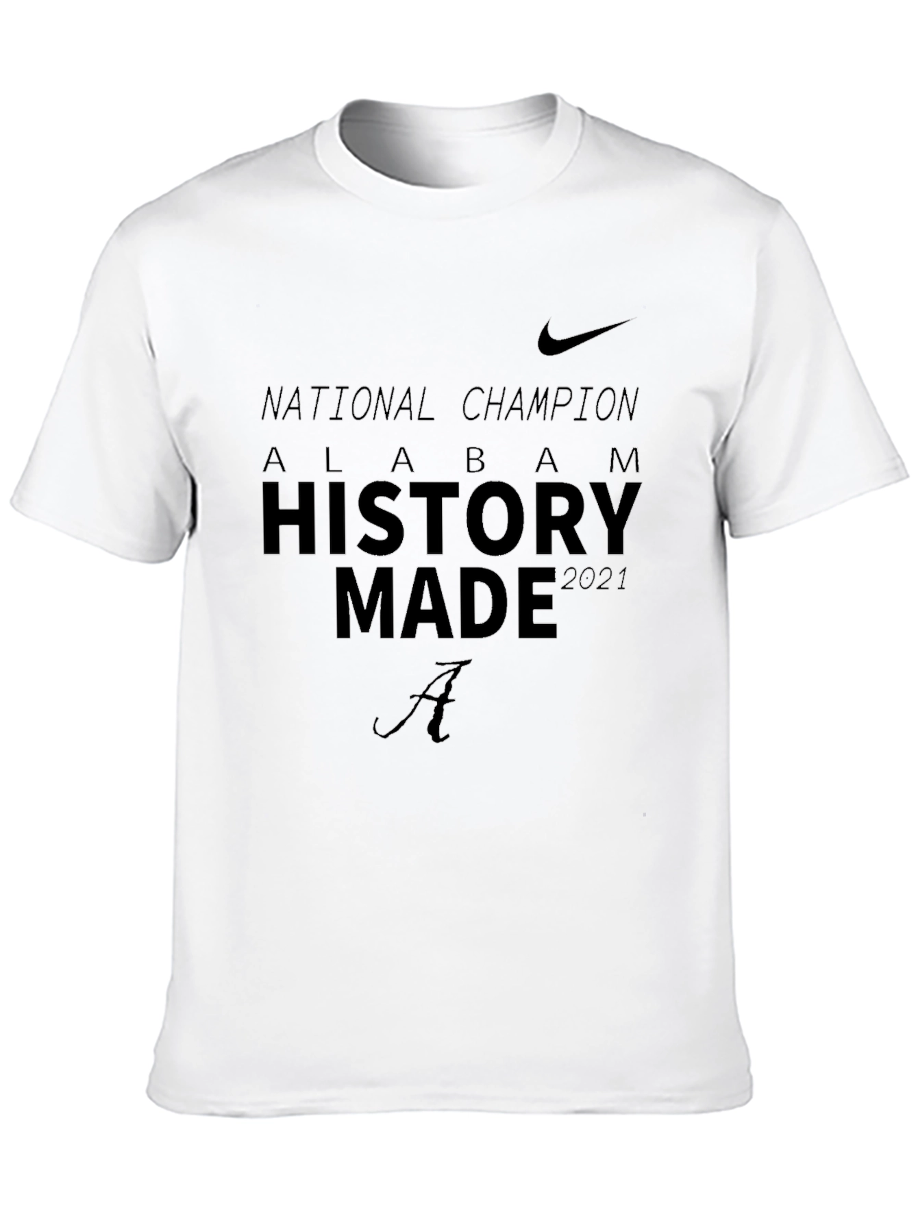 Alabama National Champions History Made T-Shirt