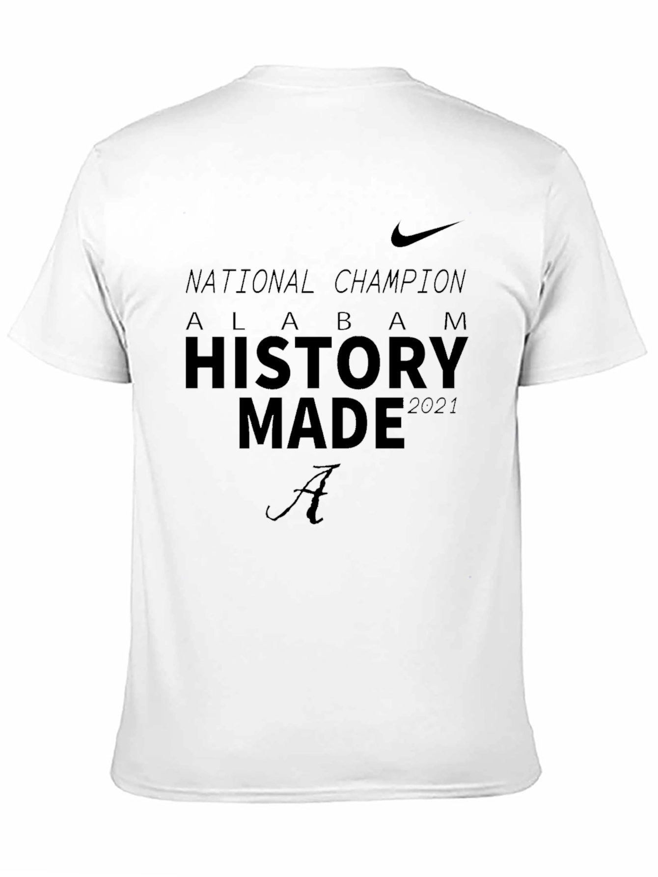 Alabama National Champions History Made T-Shirt