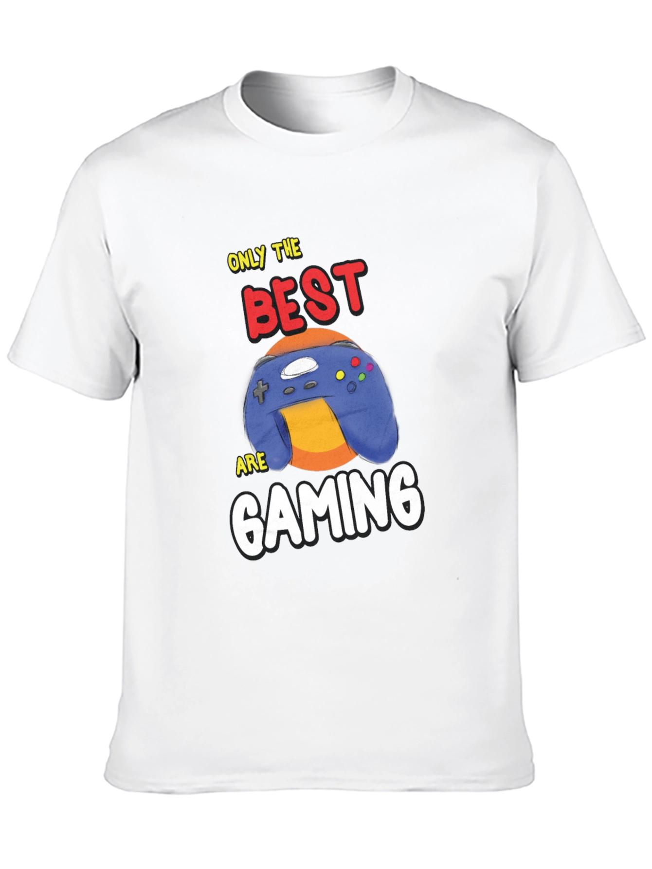 Only the Best are Gaming T-Shirt