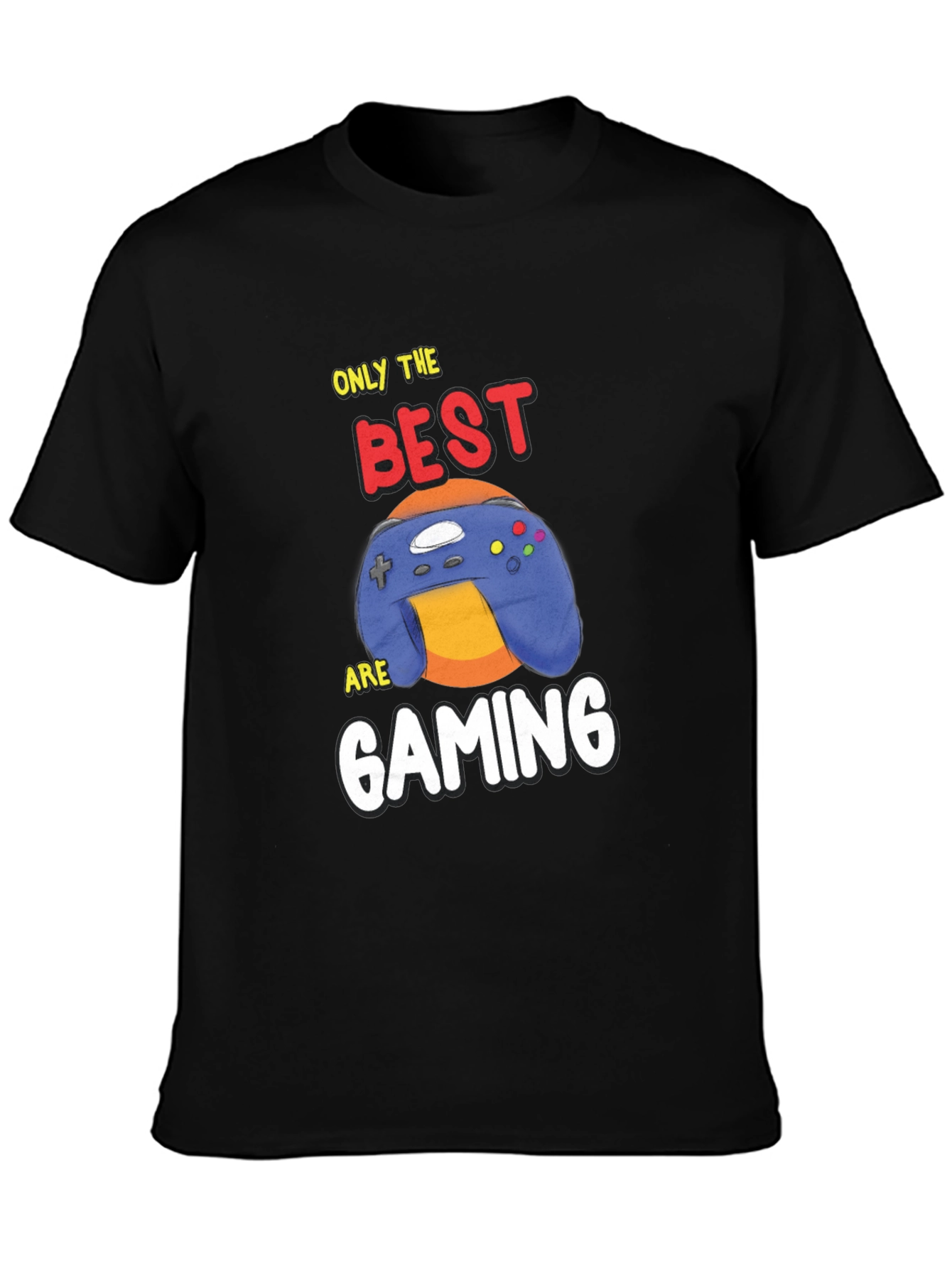 Only the Best are Gaming T-Shirt