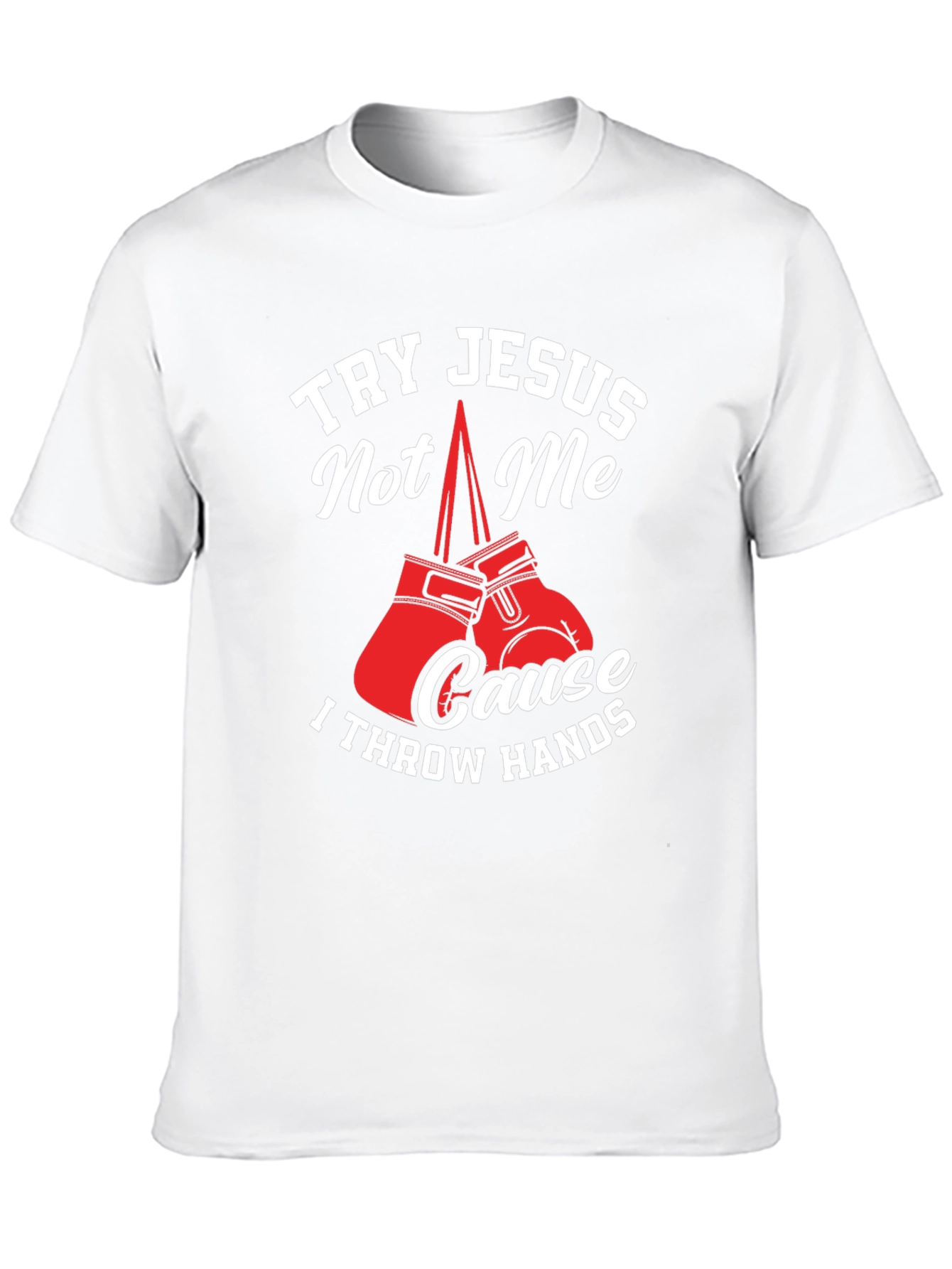 Try Jesus Not Me Graphic Tee
