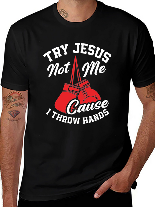Try Jesus Not Me Graphic Tee
