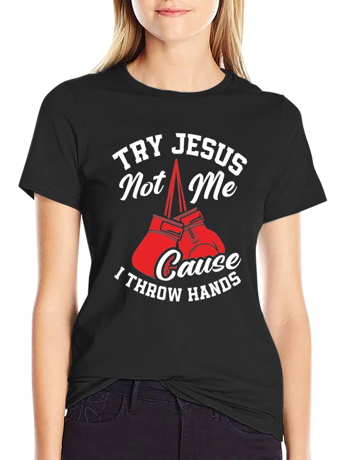 Try Jesus Not Me Graphic Tee