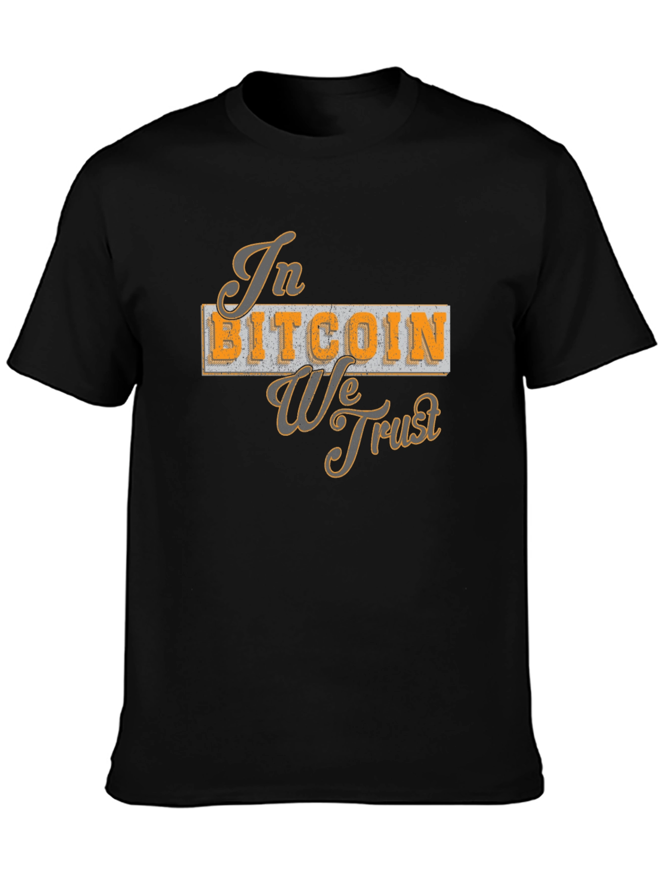 In Bitcoin We Trust Graphic T-Shirt