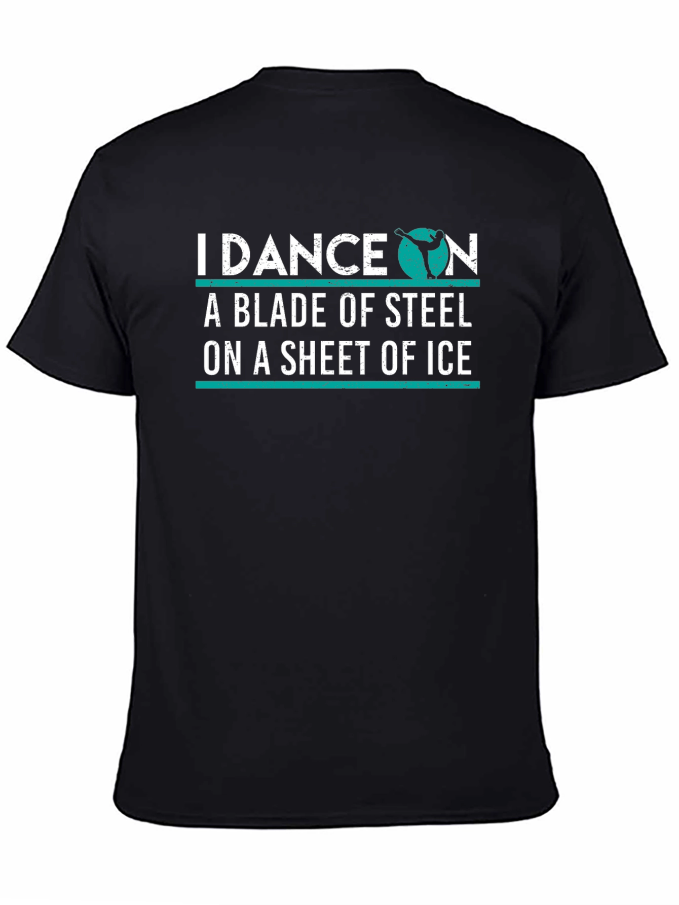 I Dance on a Blade of Steel Graphic T-Shirt