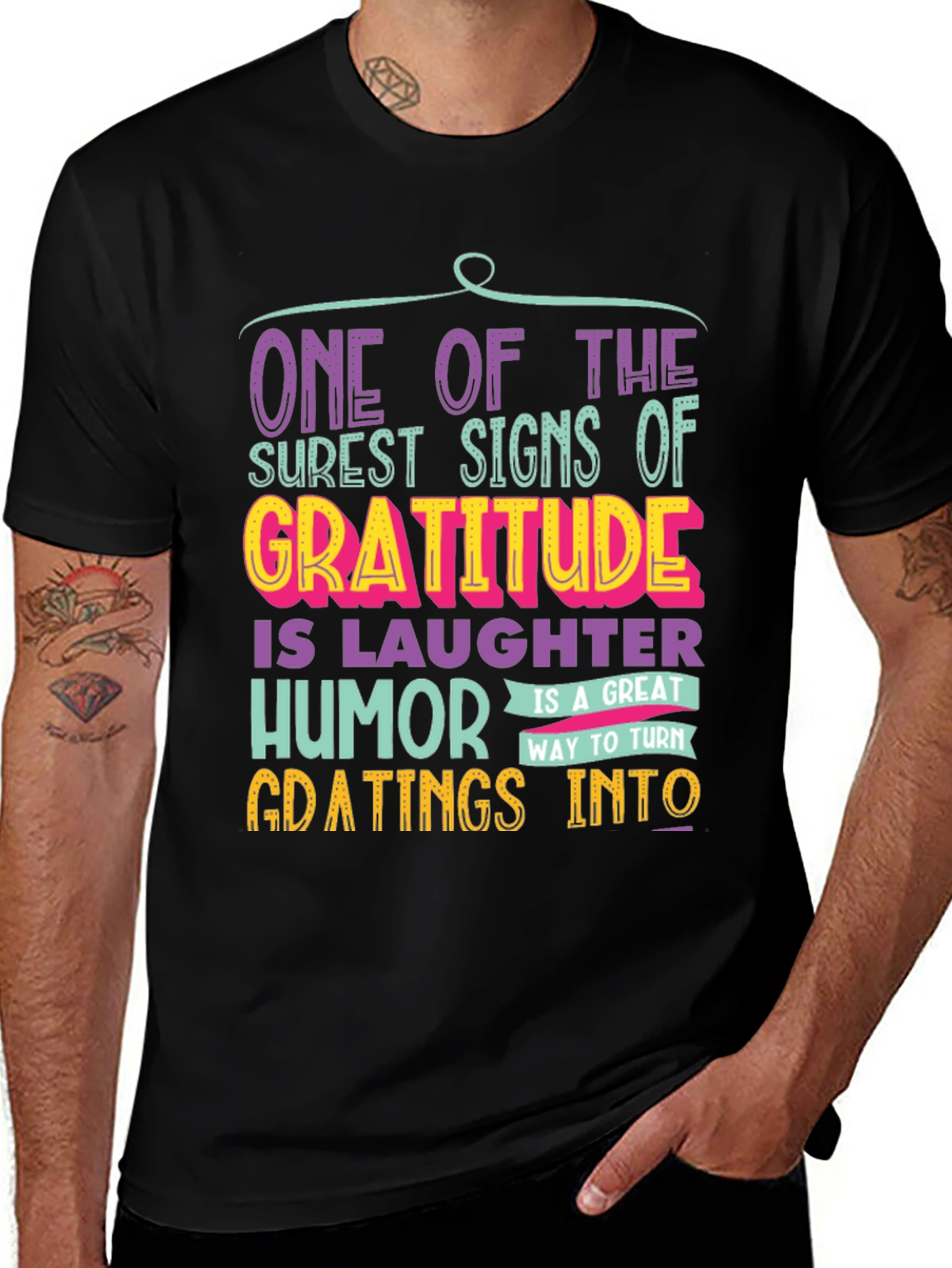 Gratitude Humor T-Shirt: One of the Surest Signs