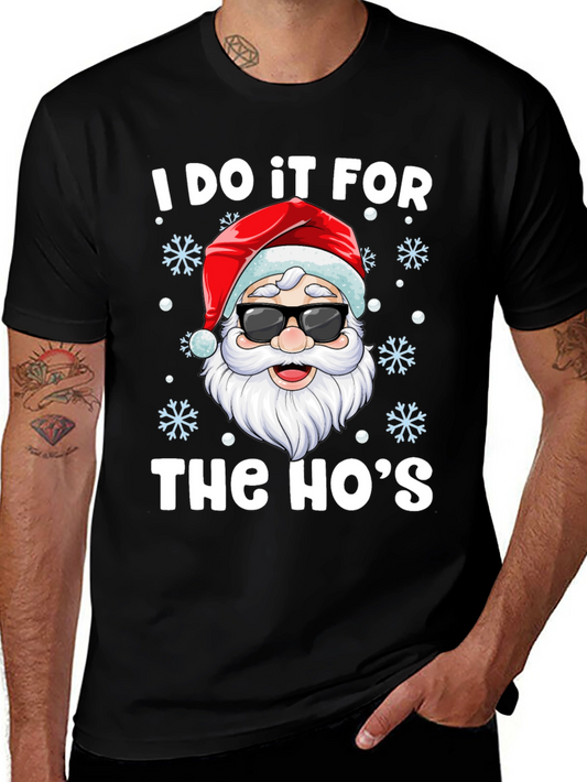 Funny Santa I Do It For The Hos Christmas T-Shirt