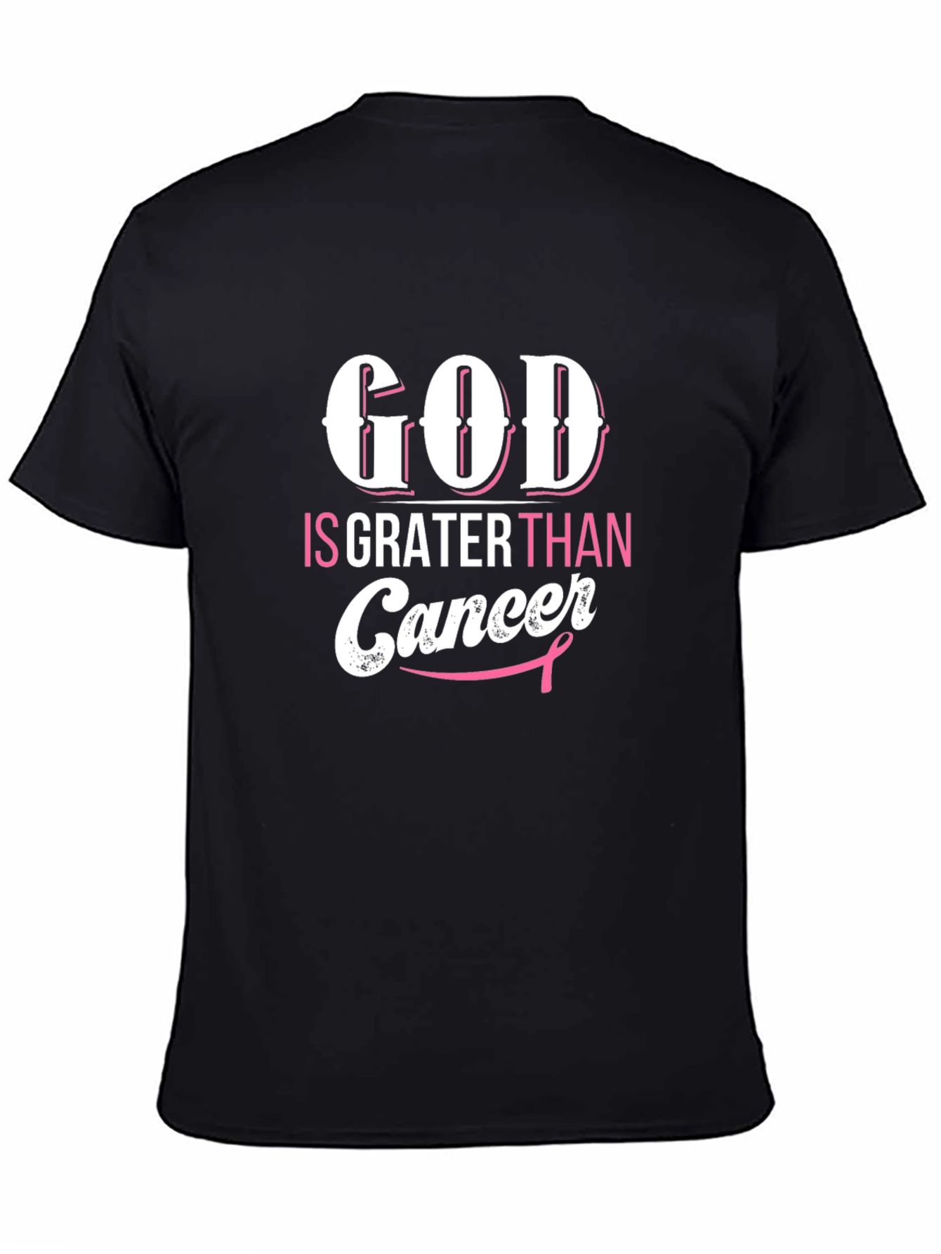 God Is Greater Than Cancer Awareness T-Shirt