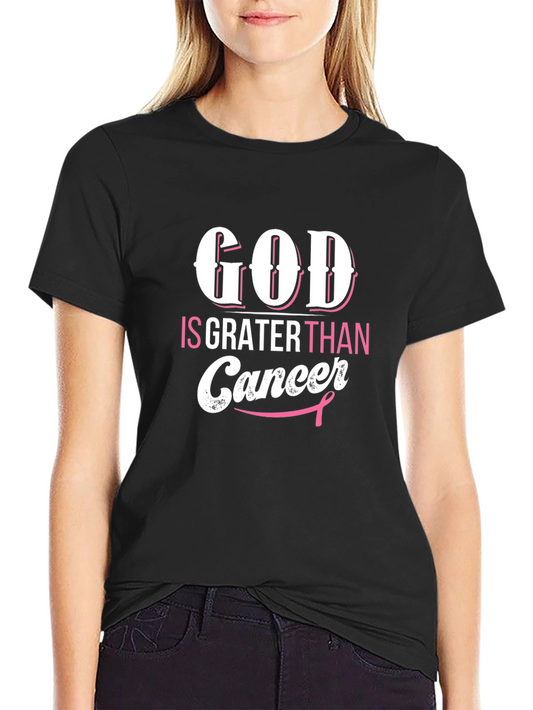 God Is Greater Than Cancer Awareness T-Shirt