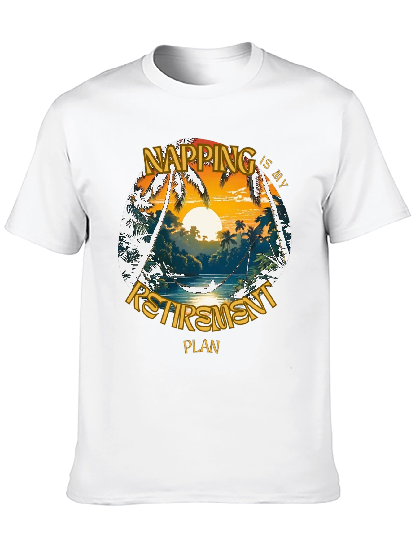 Napping is My Retirement Plan Graphic T-Shirt