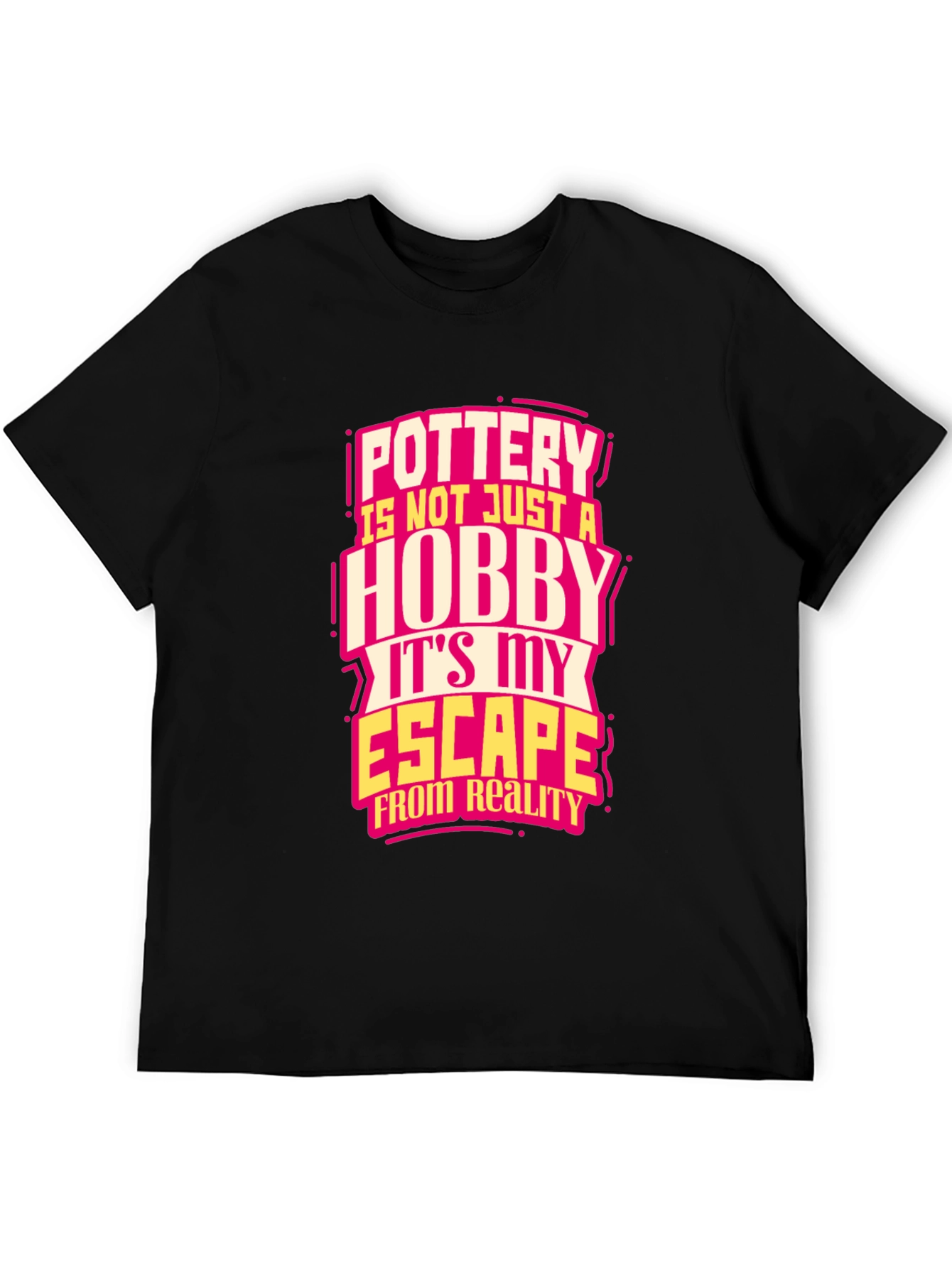 Pottery Hobby Escape Black T-Shirt