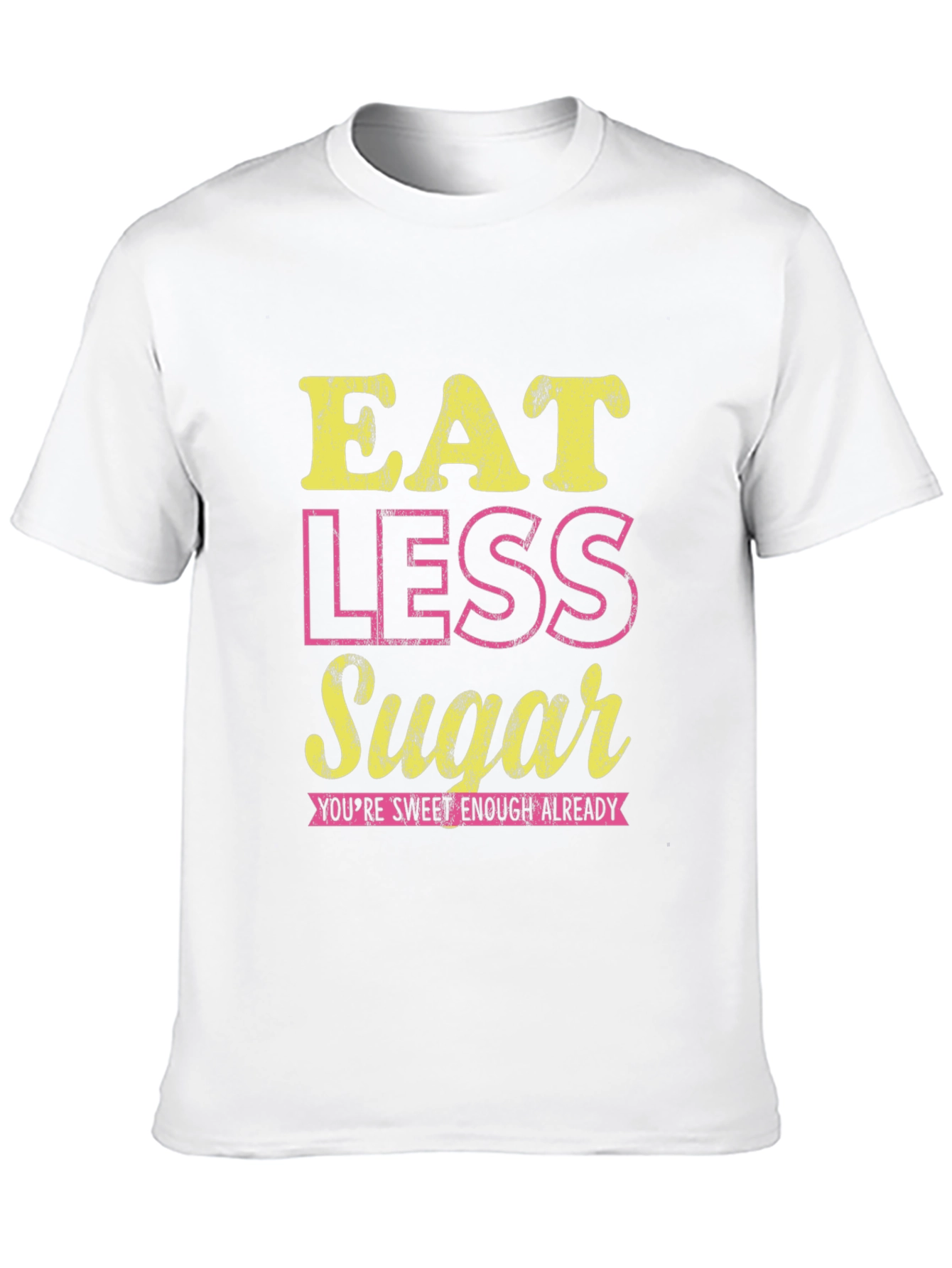 Eat Less Sugar Graphic T-Shirt