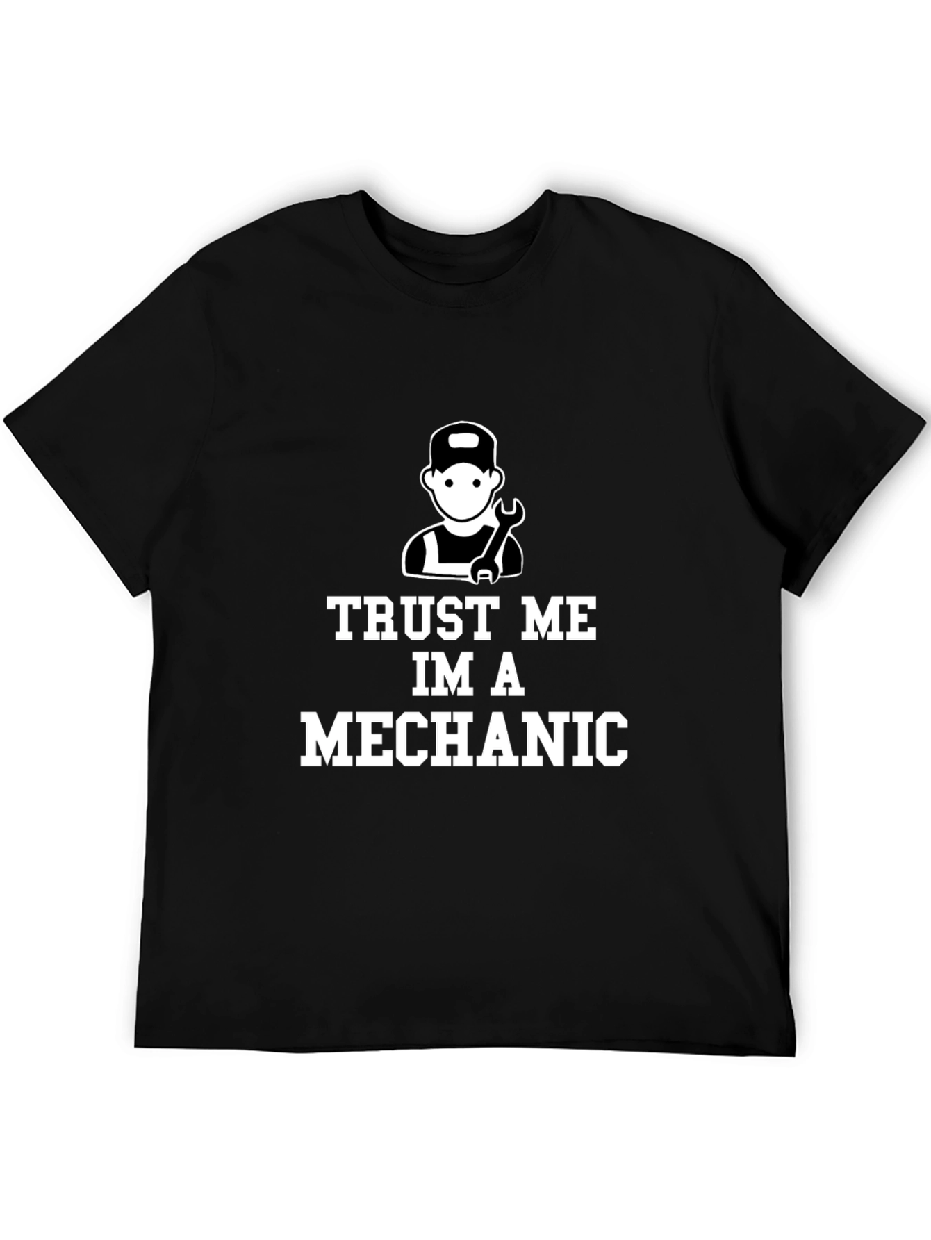 Trust Me Im A Mechanic Black T-Shirt