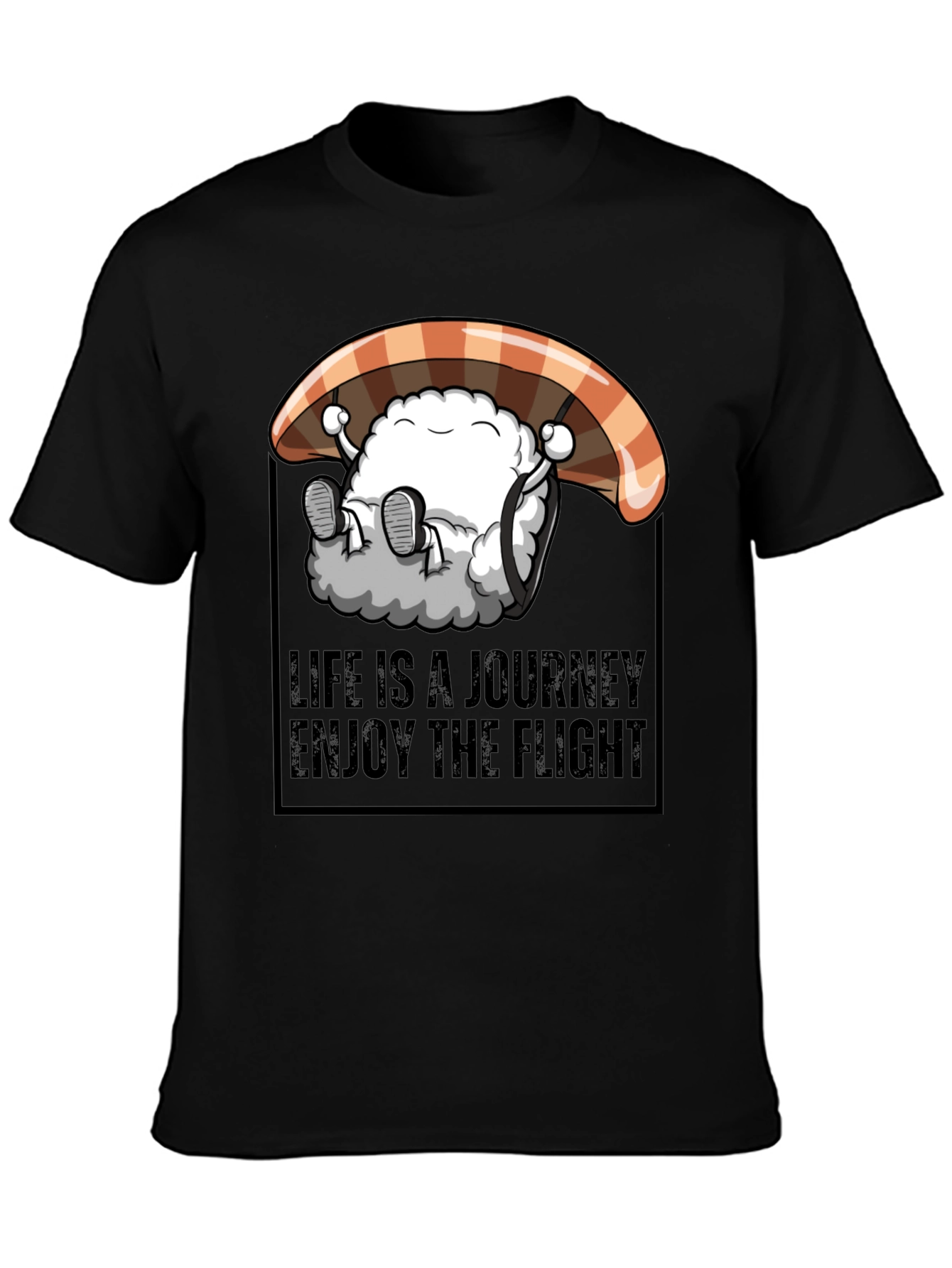 Life is a Journey Enjoy The Flight T-Shirt