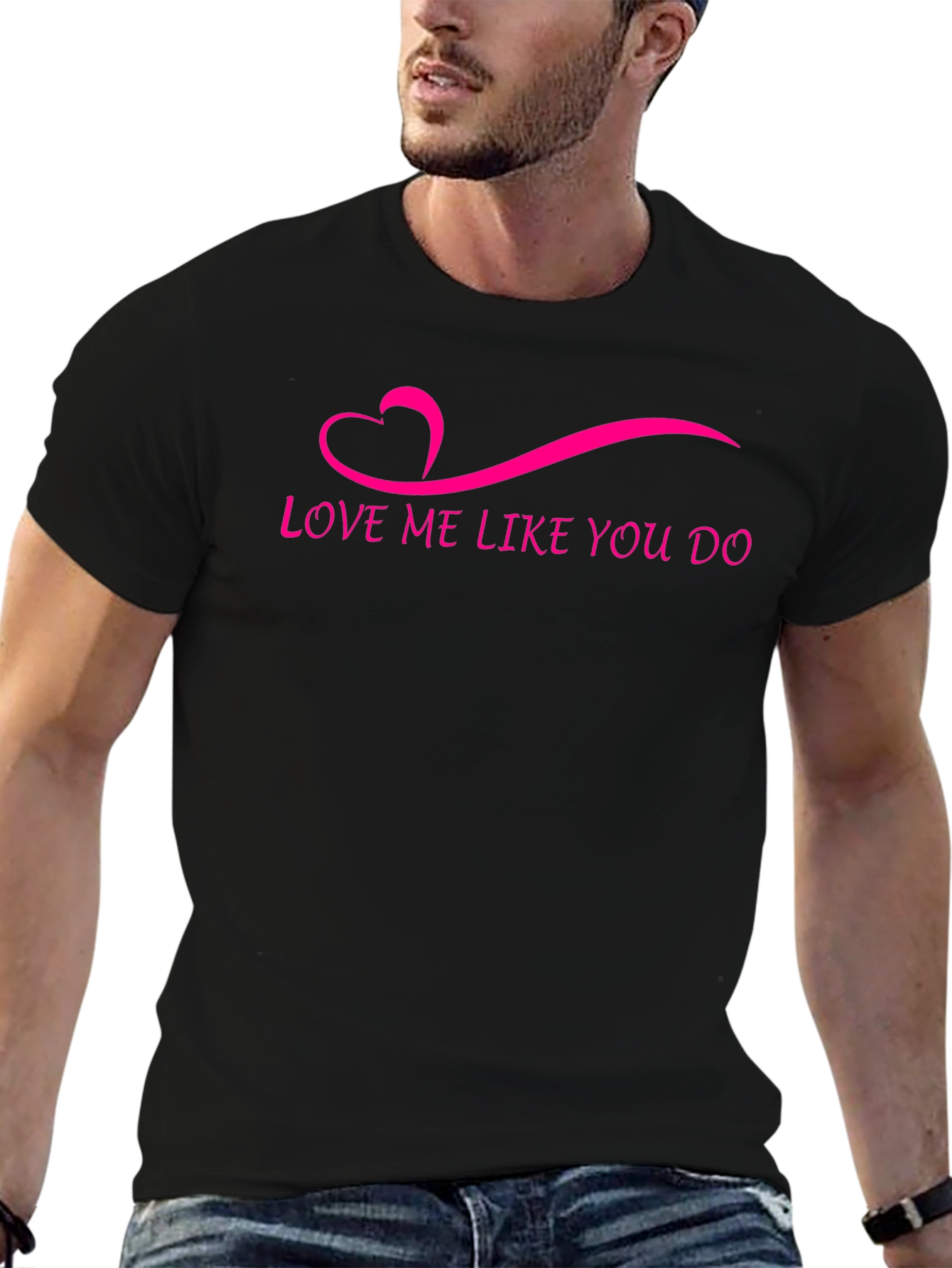 Love Me Like You Do Graphic Tee