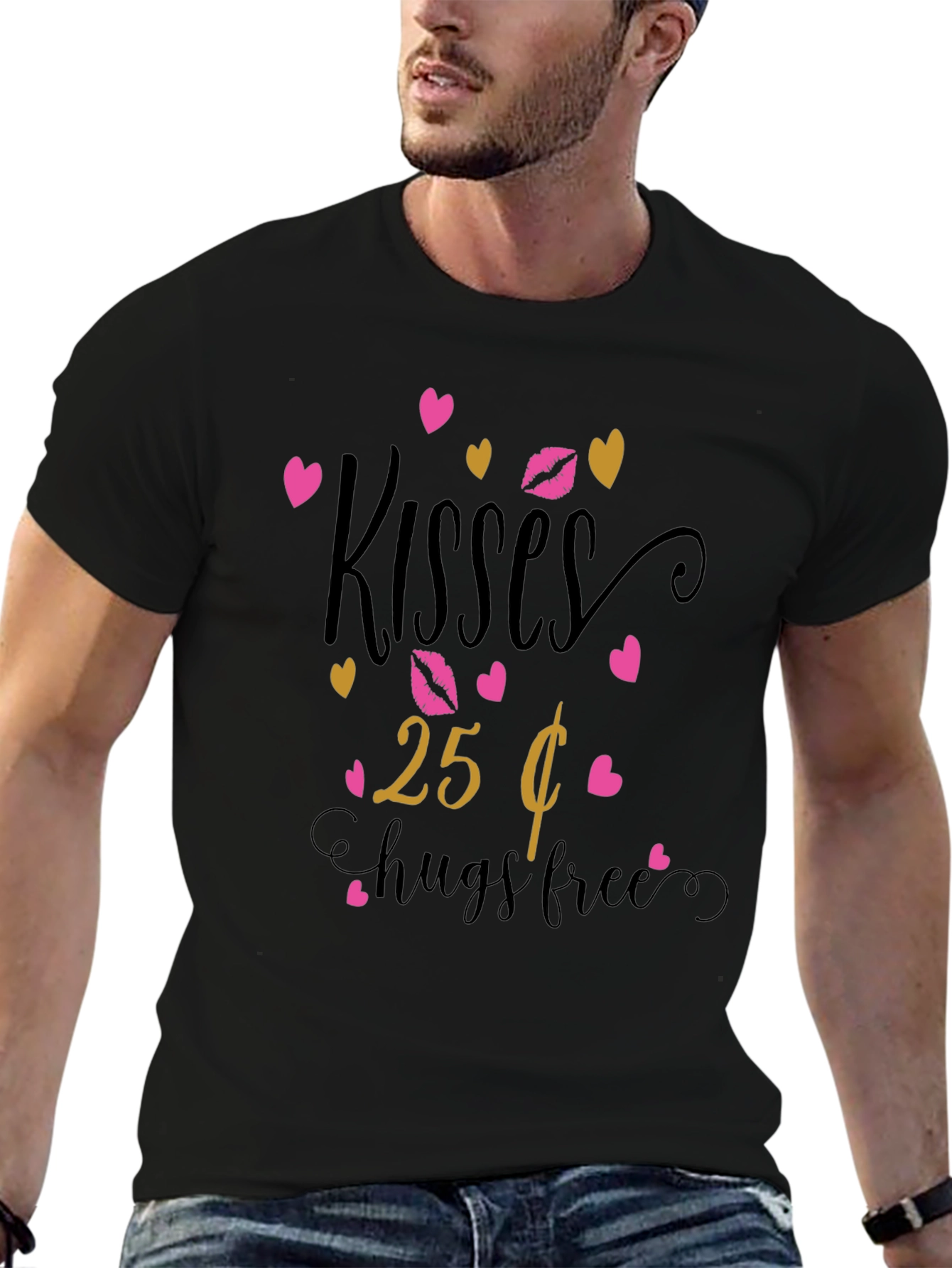 Kisses 25 Cents Hugs Free Graphic T-Shirt