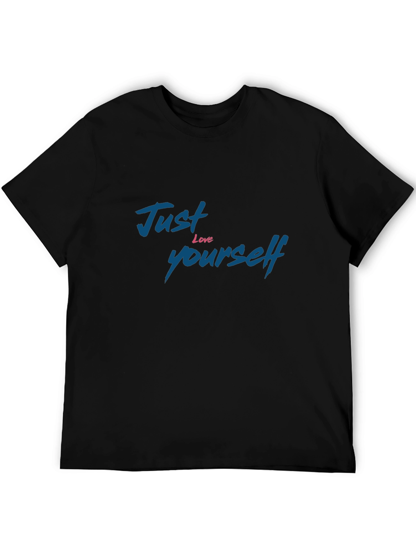 Just Love Yourself Graphic T-Shirt - Black