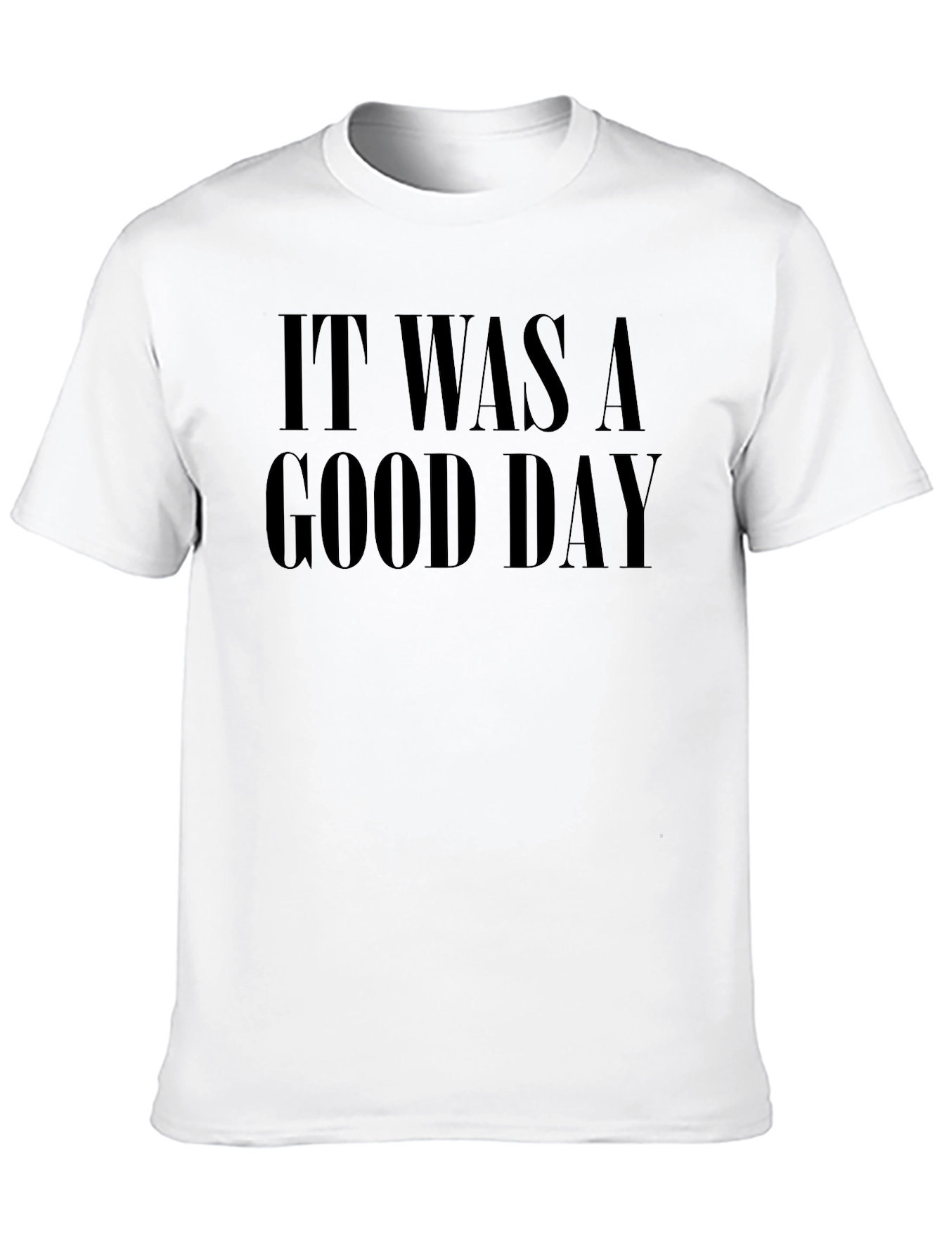 It Was A Good Day Black Graphic Tee