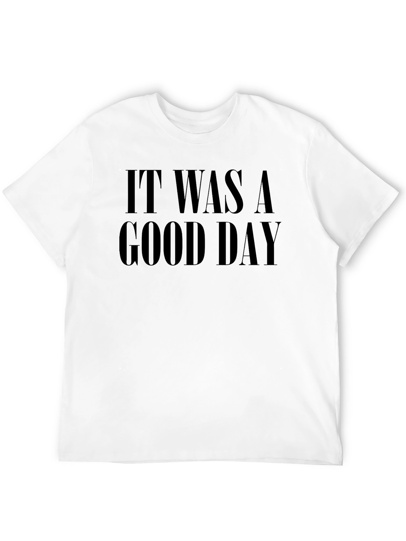 It Was A Good Day Black Graphic Tee