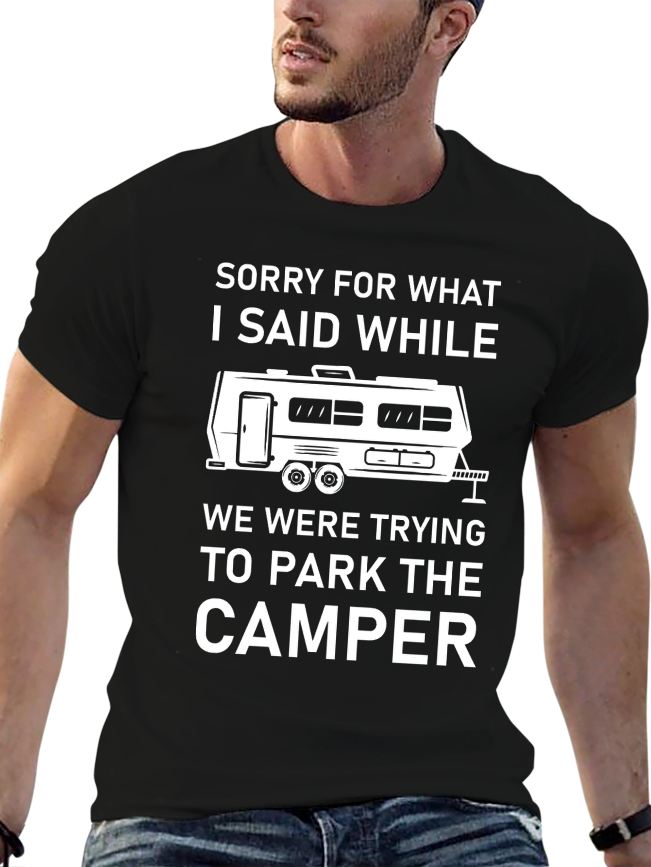 Camper T-Shirt: Sorry For What I Said