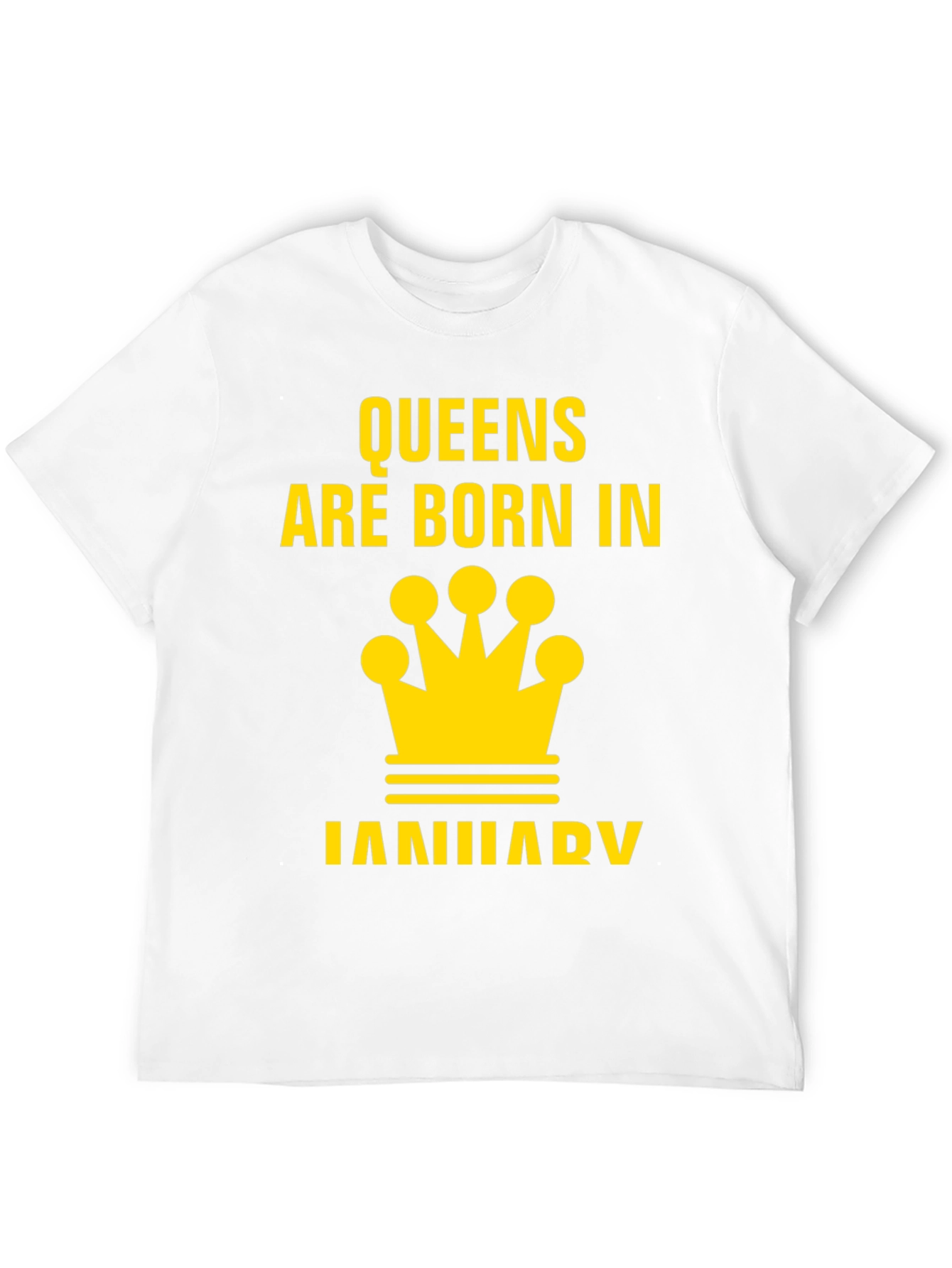 Queens Are Born In January T-Shirt