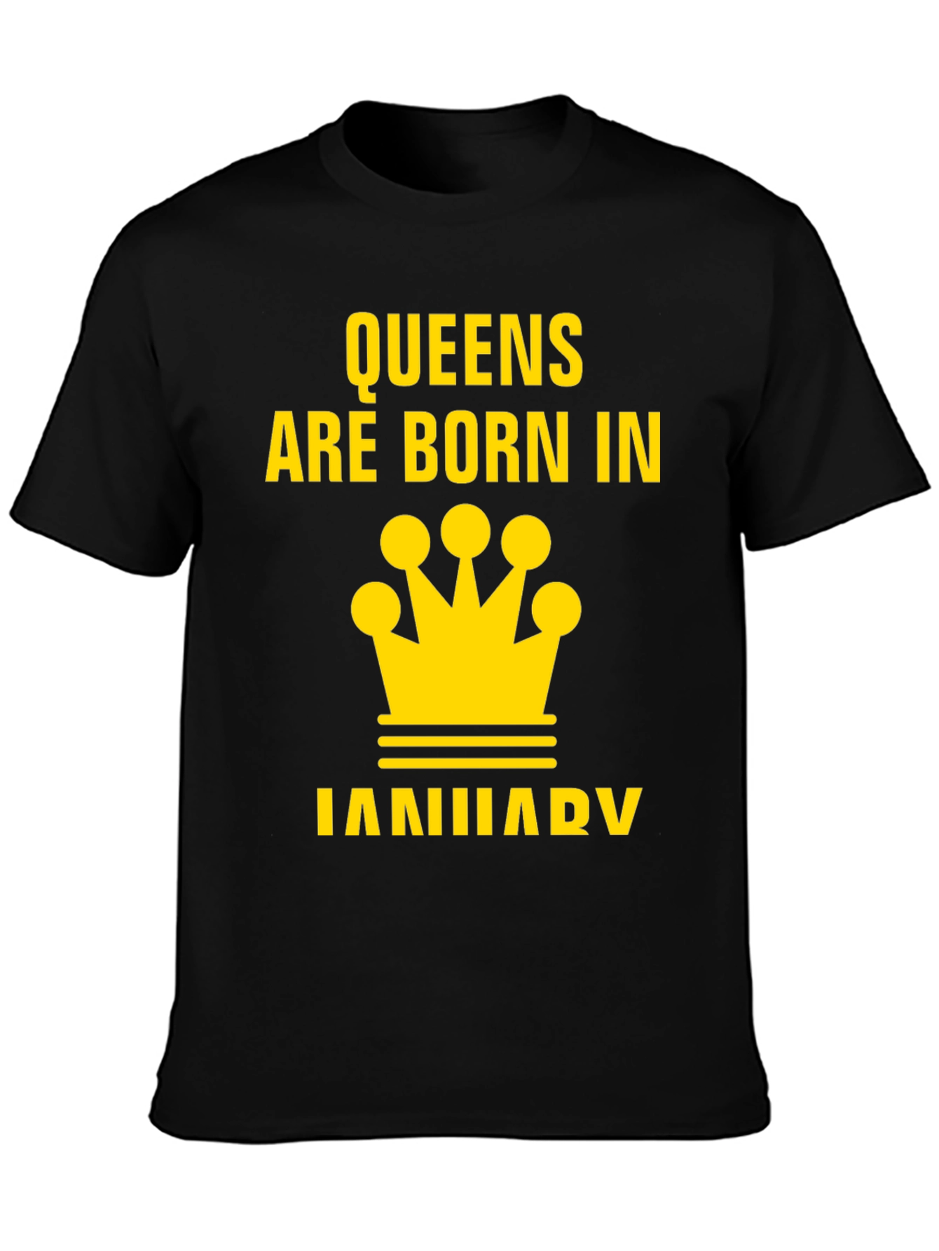 Queens Are Born In January T-Shirt