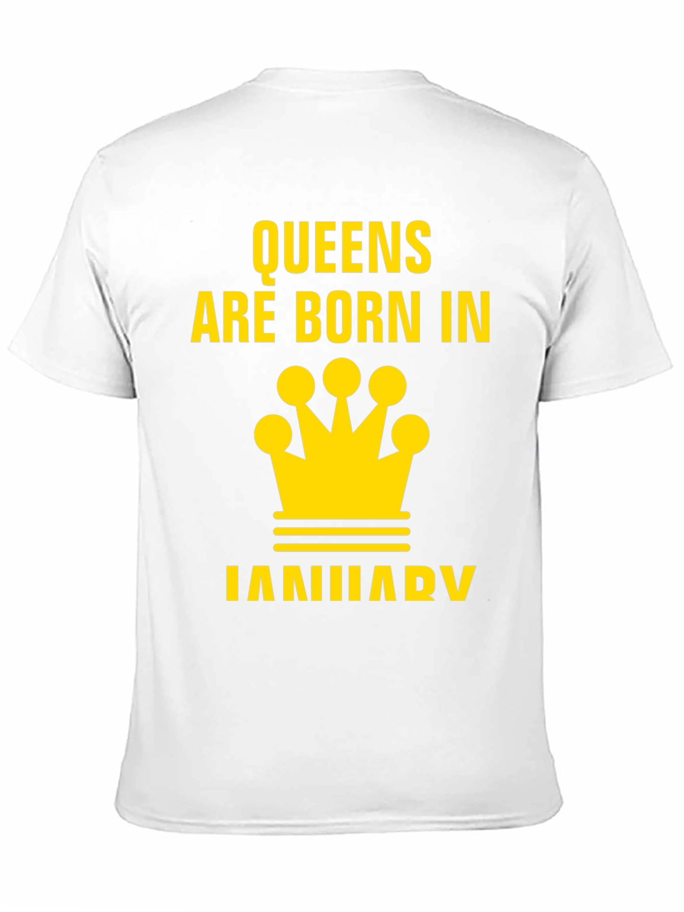 Queens Are Born In January T-Shirt
