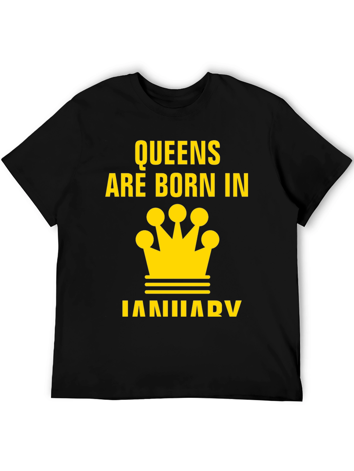 Queens Are Born In January T-Shirt