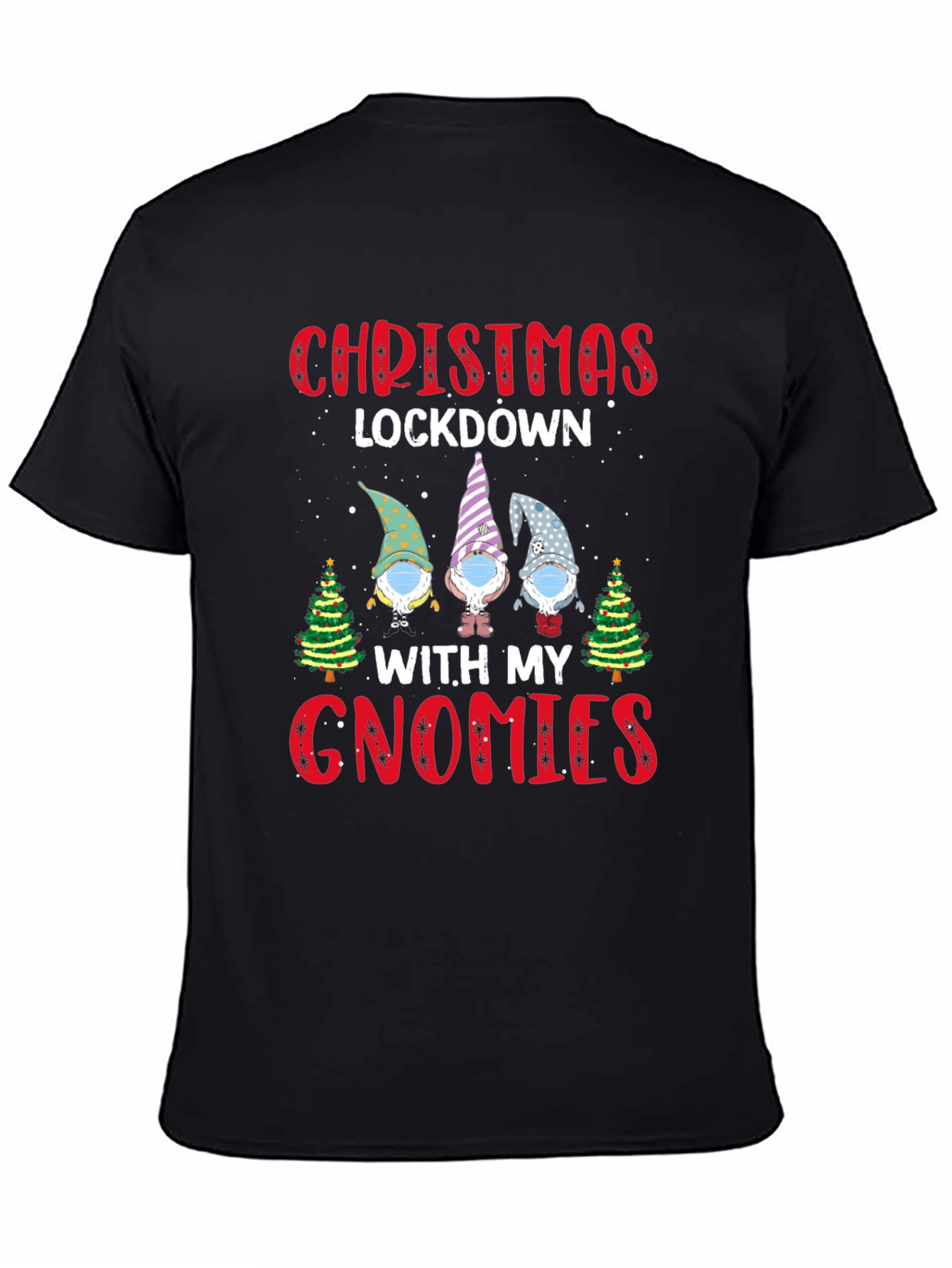 Christmas Lockdown Gnomies Tee