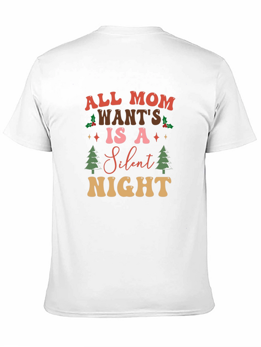 All Mom Wants Is A Silent Night Graphic T-Shirt
