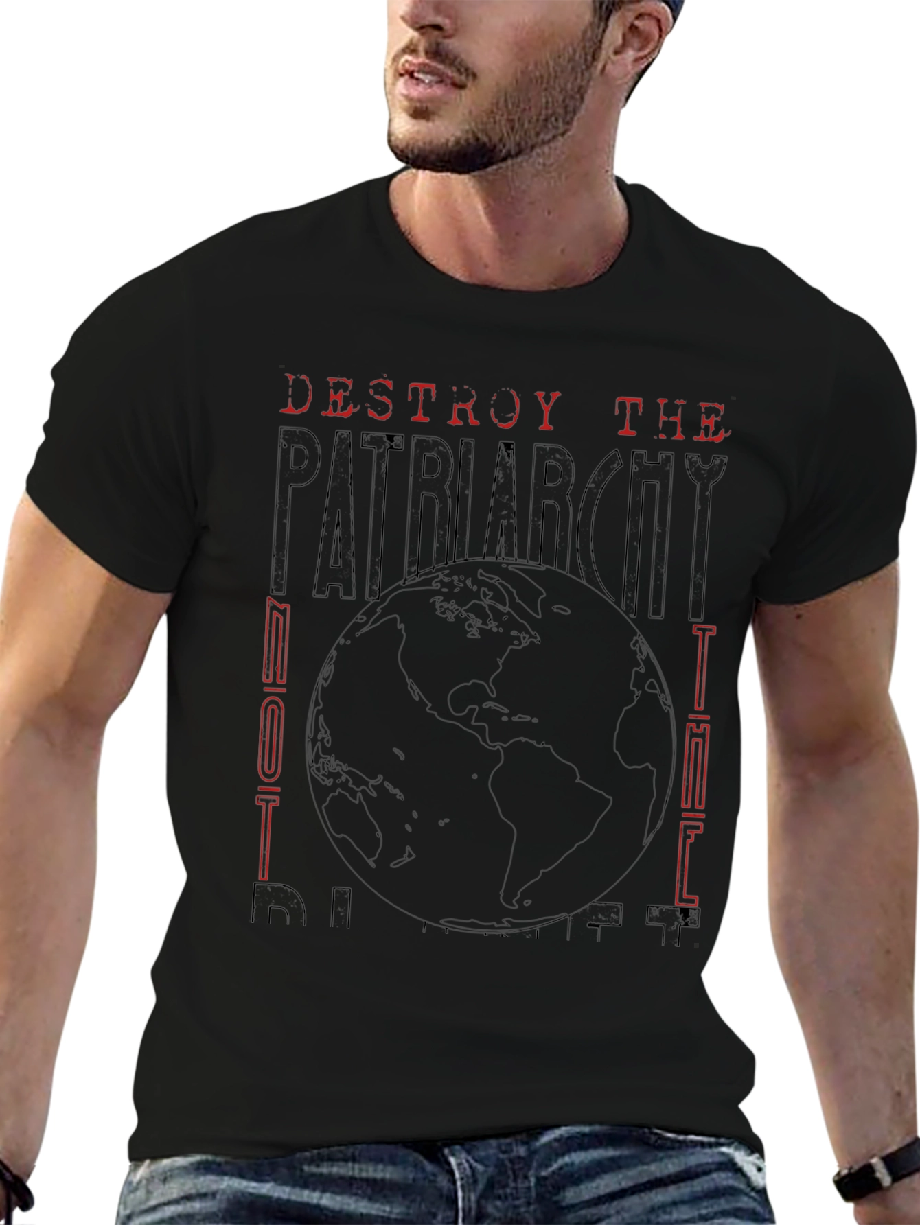 Destroy the Patriarchy Not the Planet T-Shirt