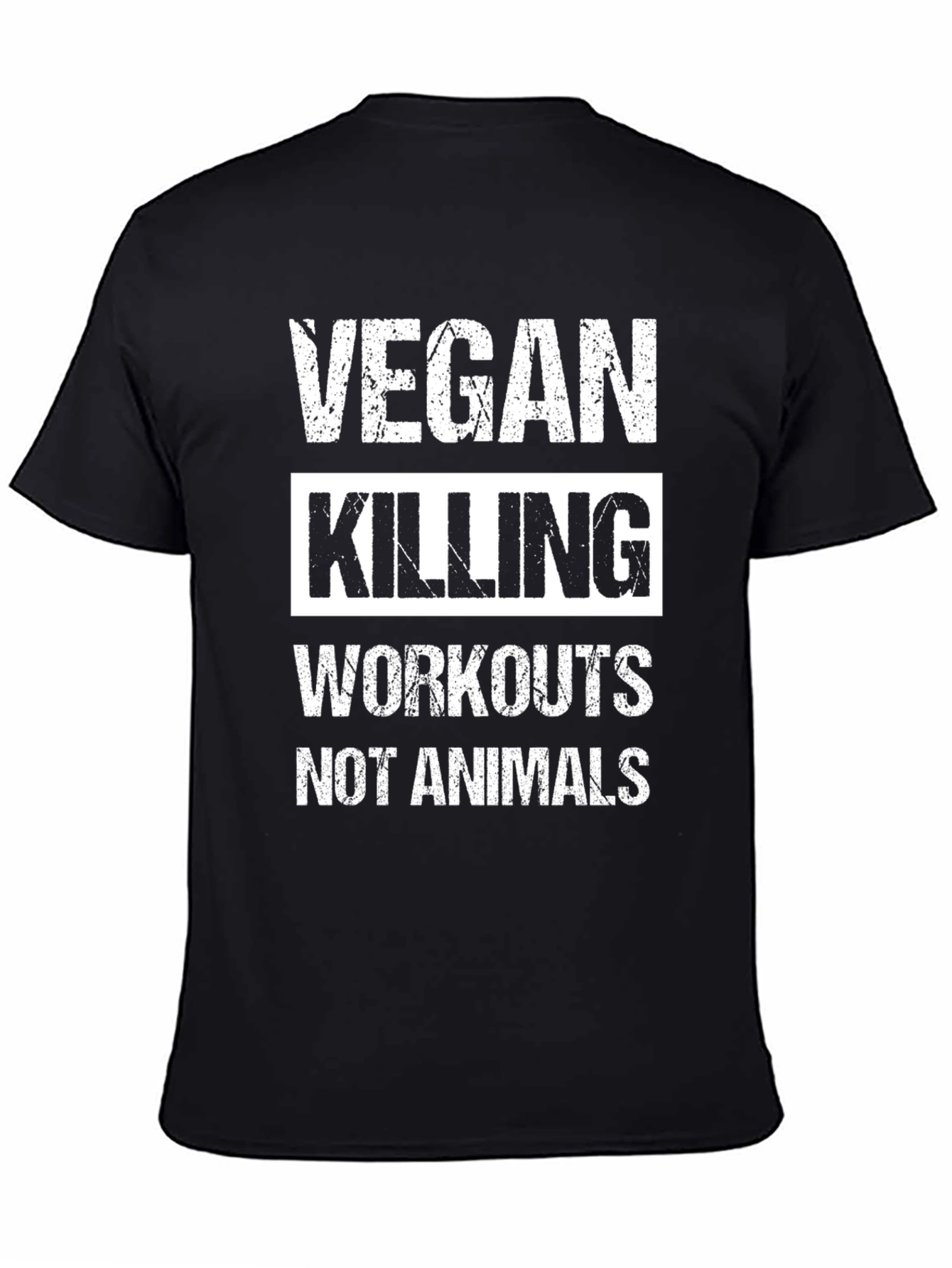 Vegan Killing Workouts Not Animals Tee