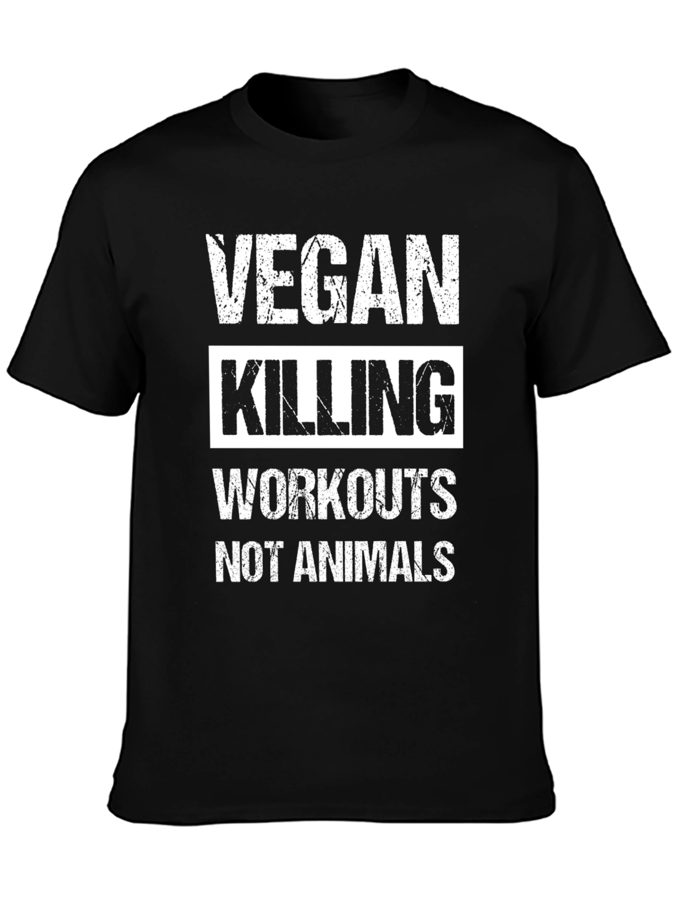 Vegan Killing Workouts Not Animals Tee