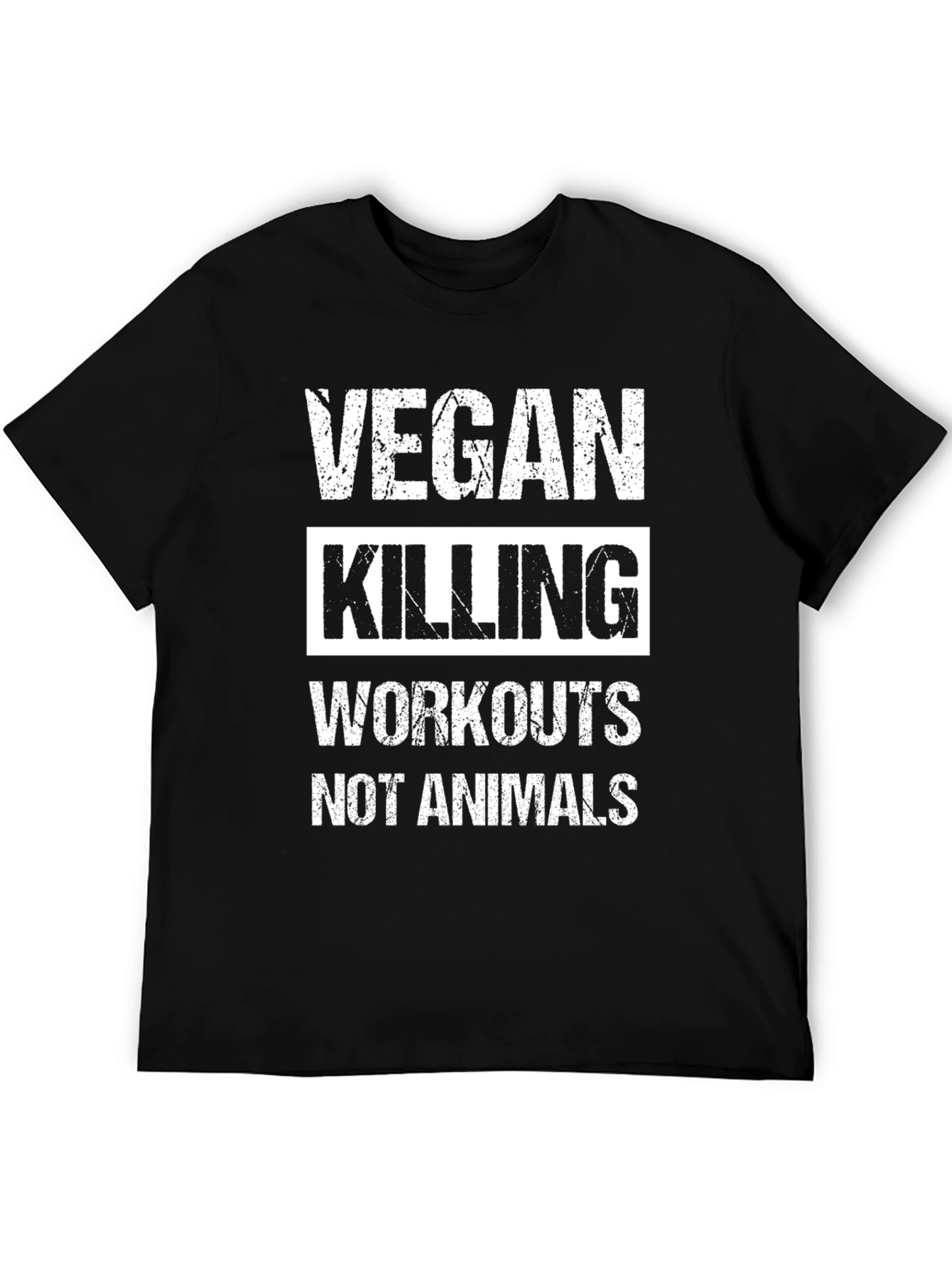 Vegan Killing Workouts Not Animals Tee