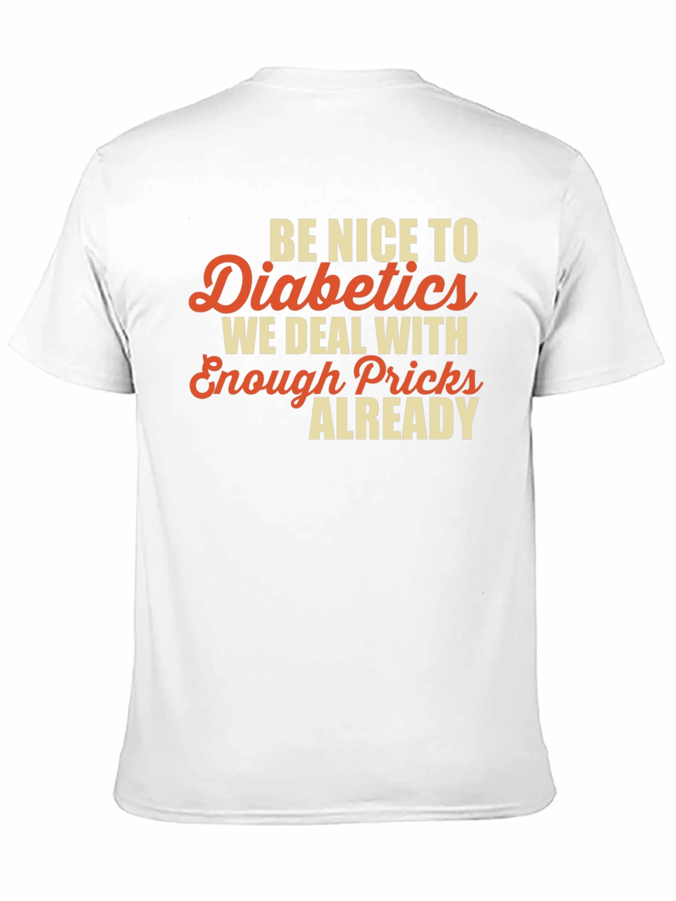 Funny Diabetic Prick T-Shirt