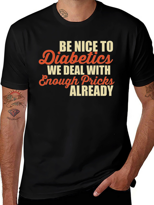 Funny Diabetic Prick T-Shirt