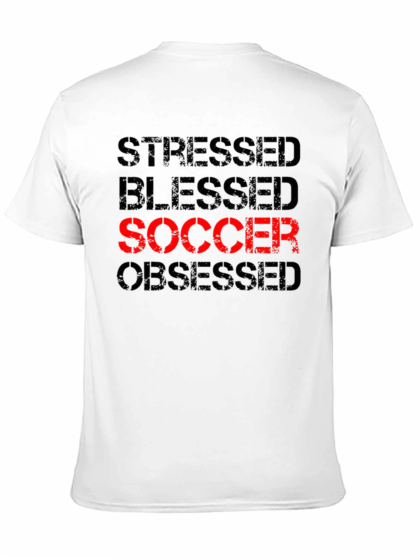 Stressed Blessed Soccer Obsessed Graphic Tee