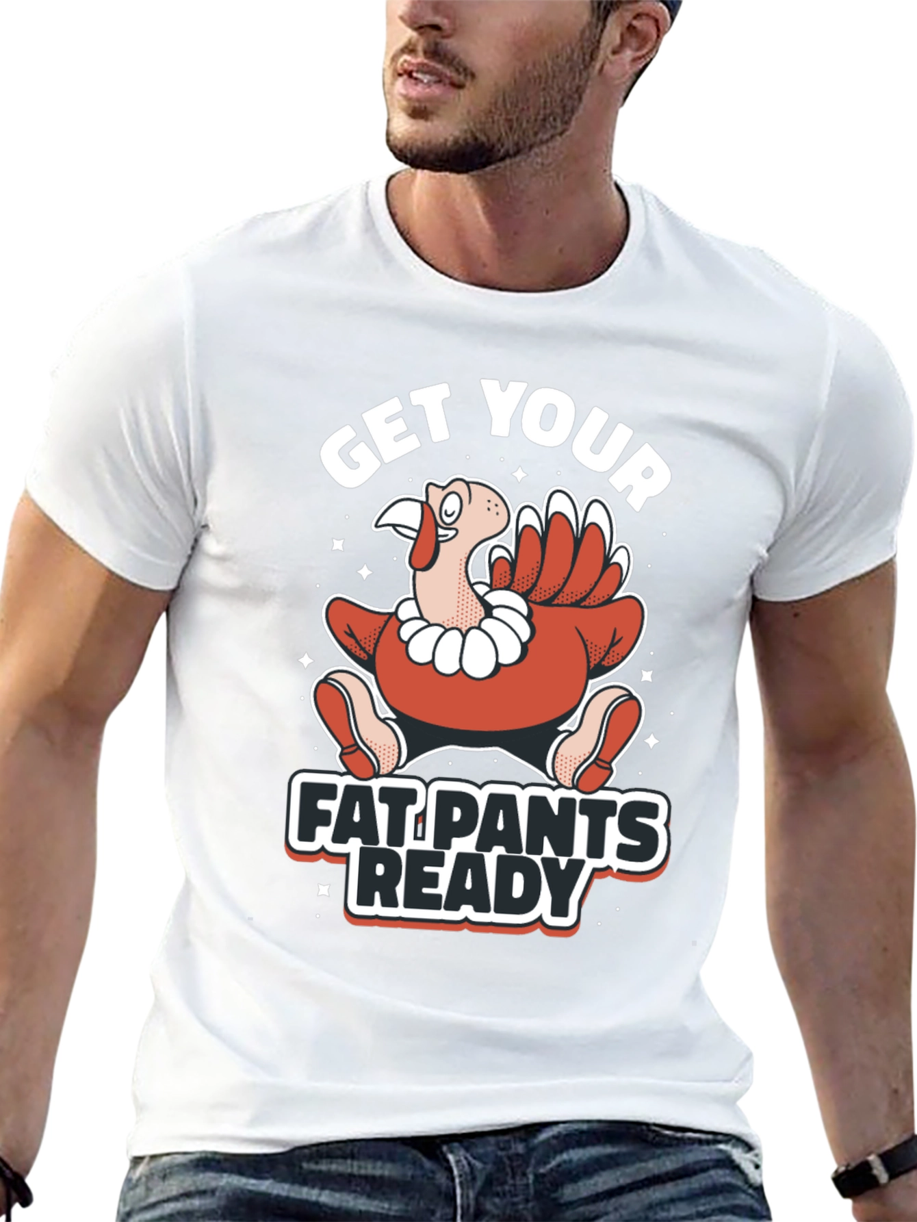 Get Your Fat Pants Ready Thanksgiving T-Shirt
