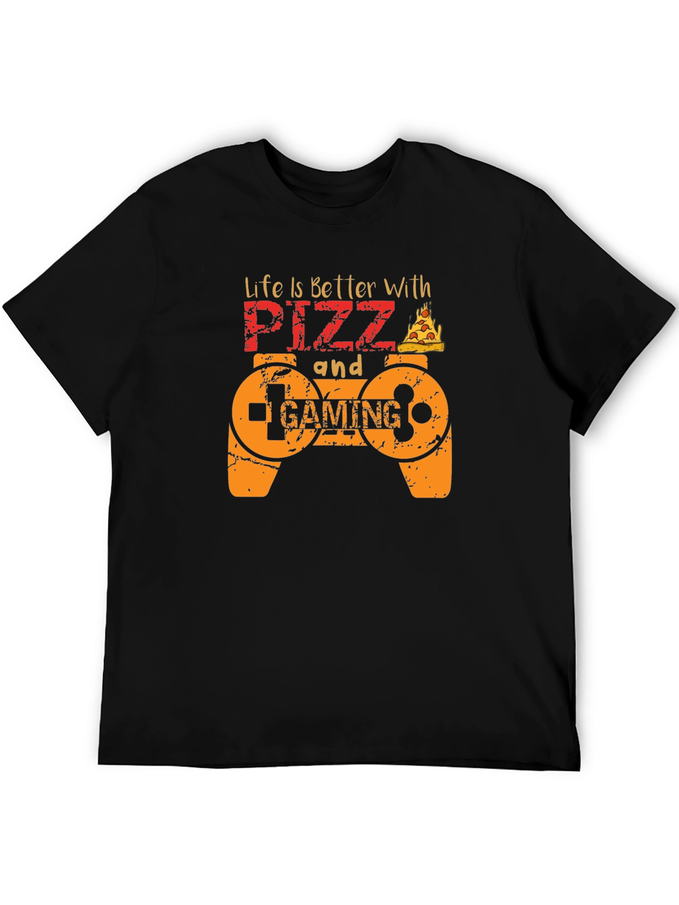 Life is Better with Pizza and Gaming T-Shirt