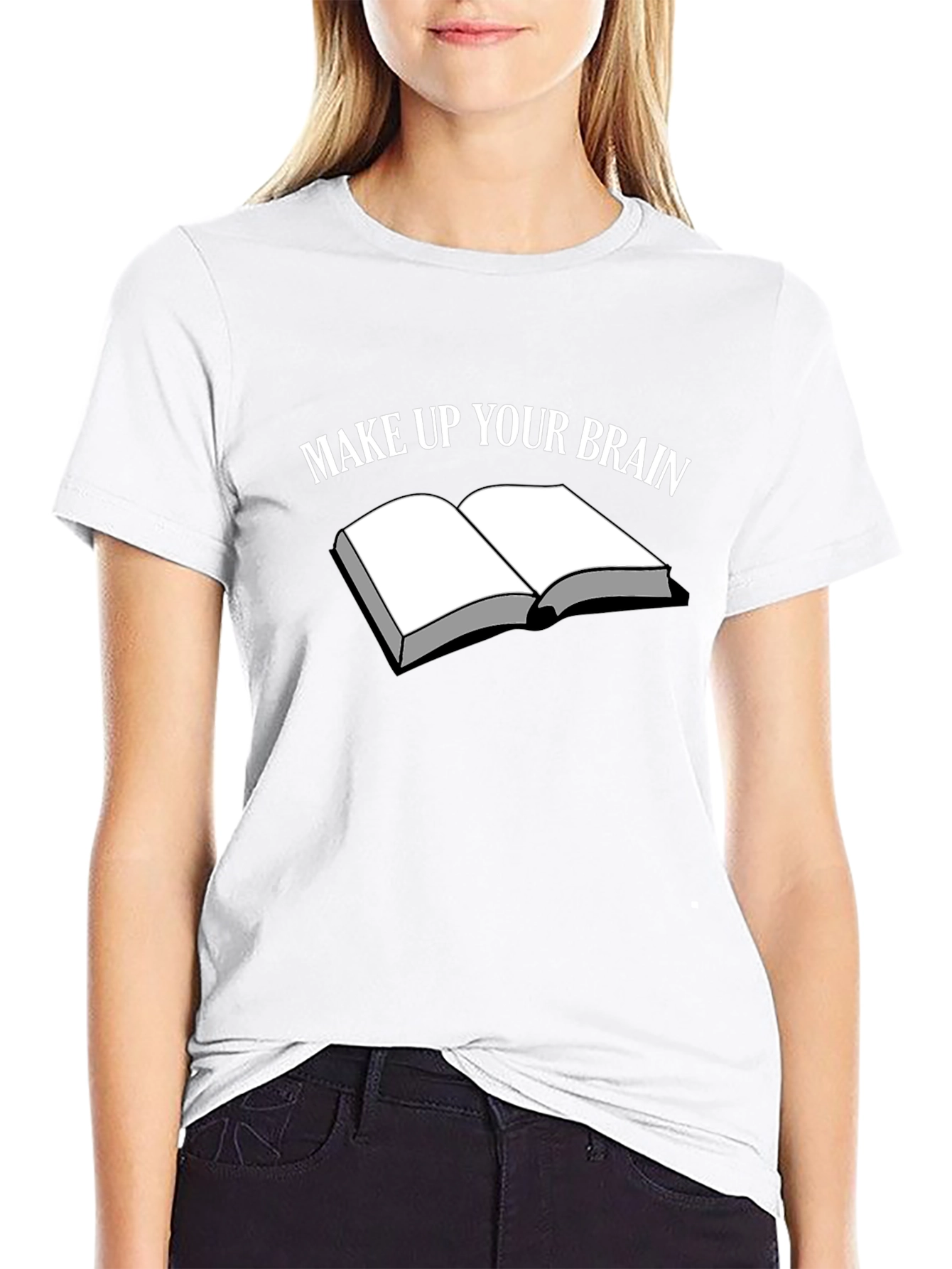 Make Up Your Brain T-Shirt - Book Graphic Tee