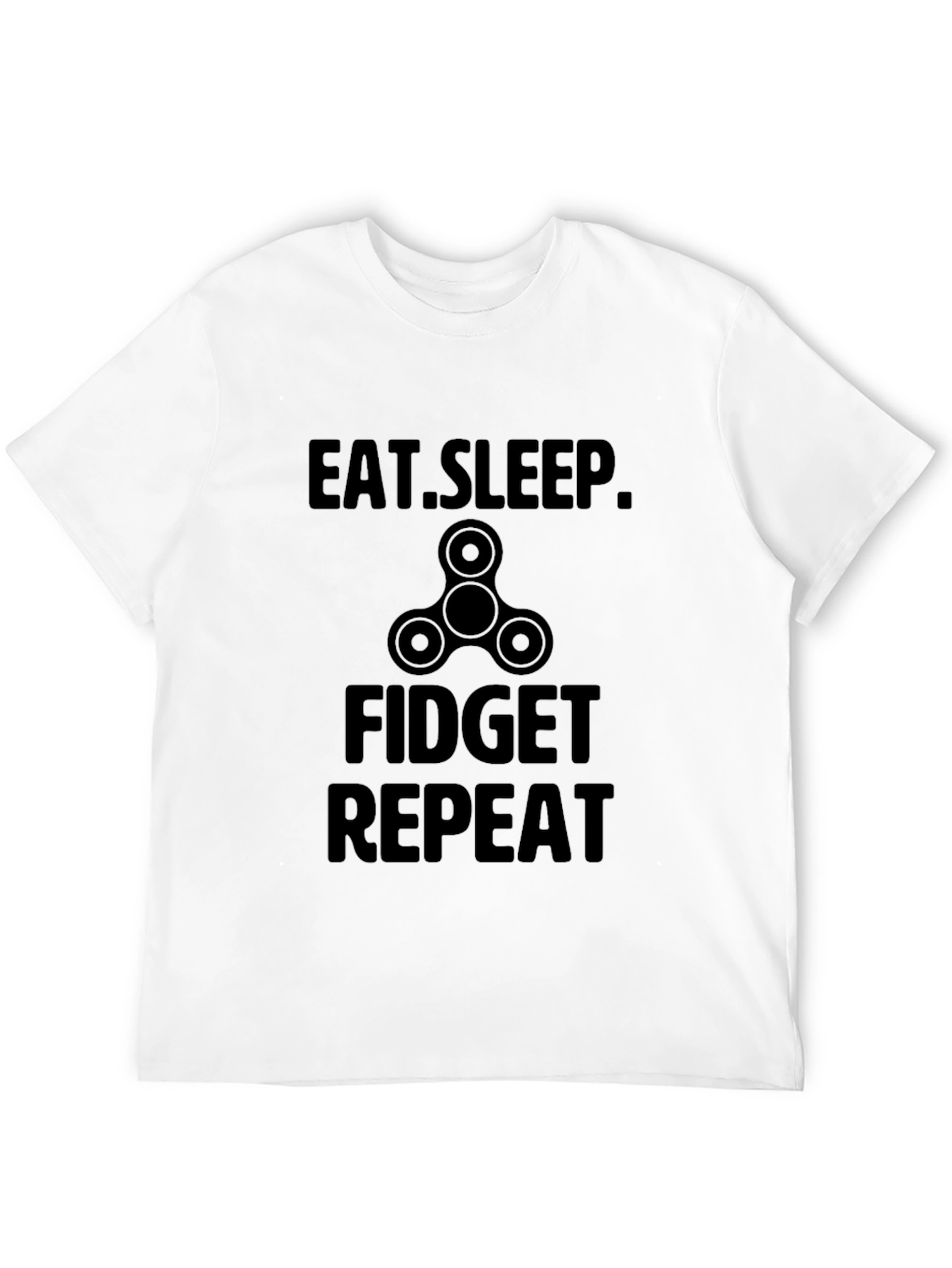 Eat Sleep Fidget Repeat T-Shirt