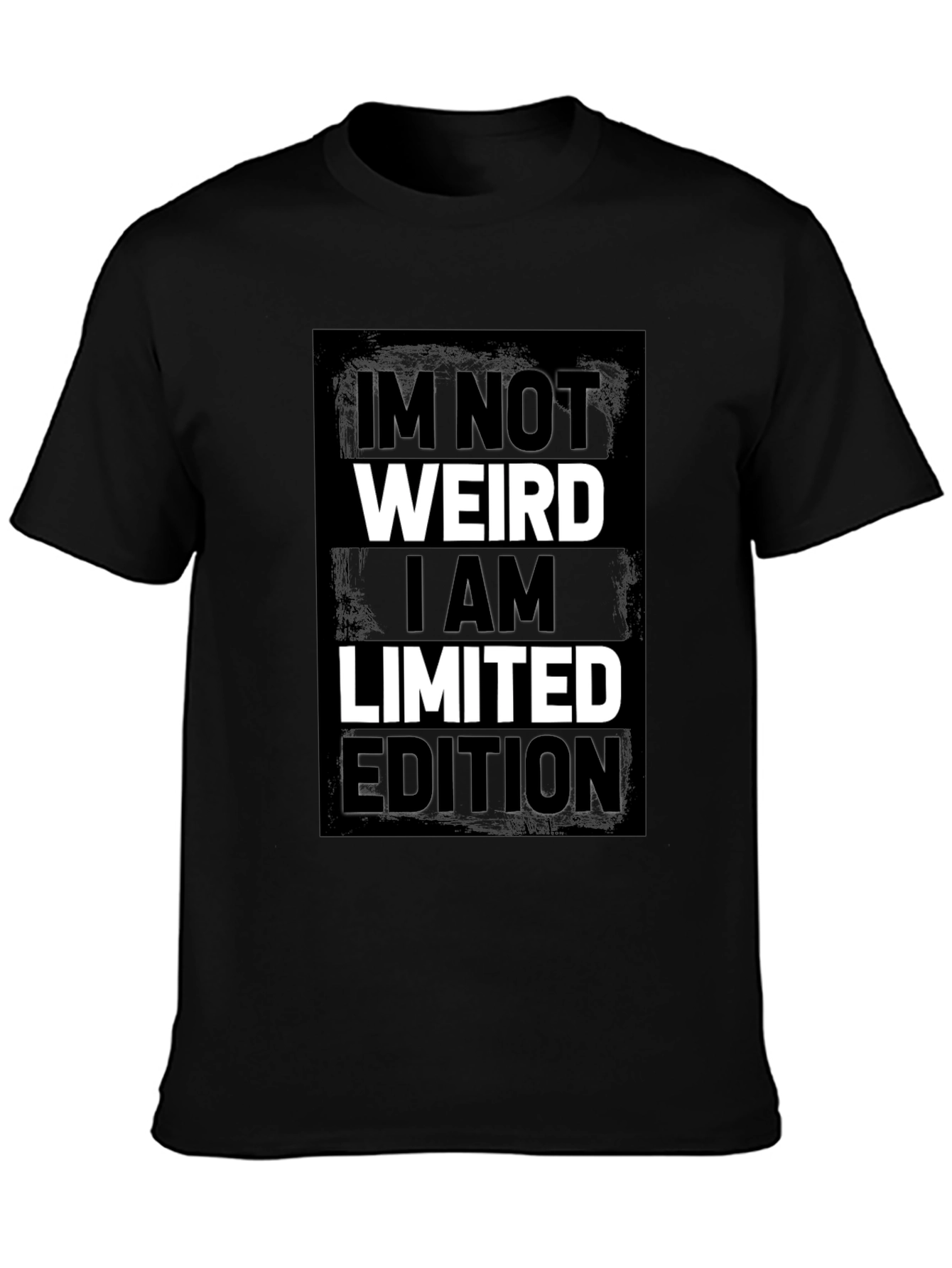 Im Not Weird Limited Edition Black Graphic Tee