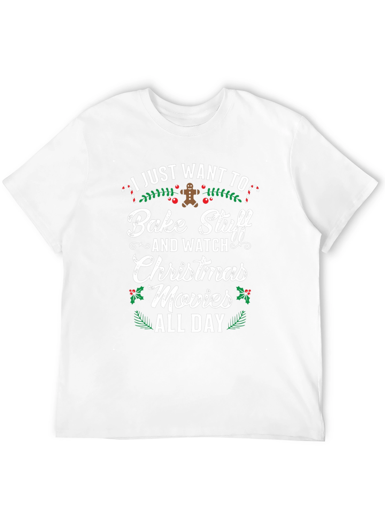 Bake Stuff & Watch Christmas Movies Graphic T-Shirt