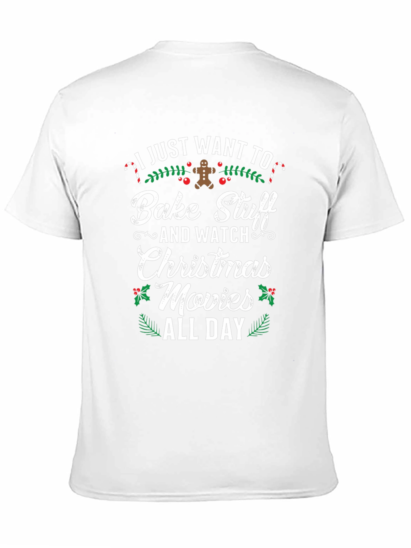 Bake Stuff & Watch Christmas Movies Graphic T-Shirt