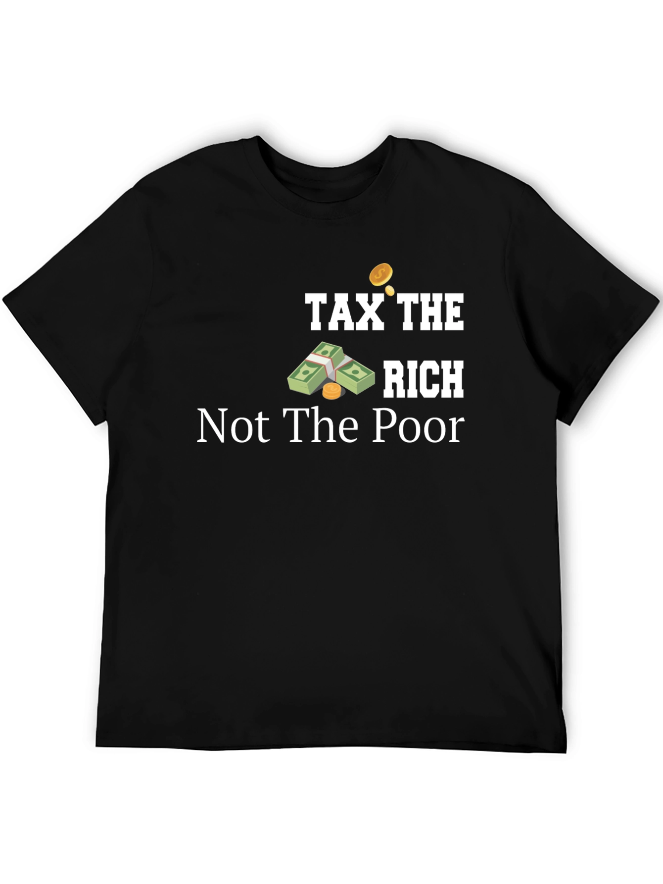 Tax The Rich Tee - Political Statement T-Shirt