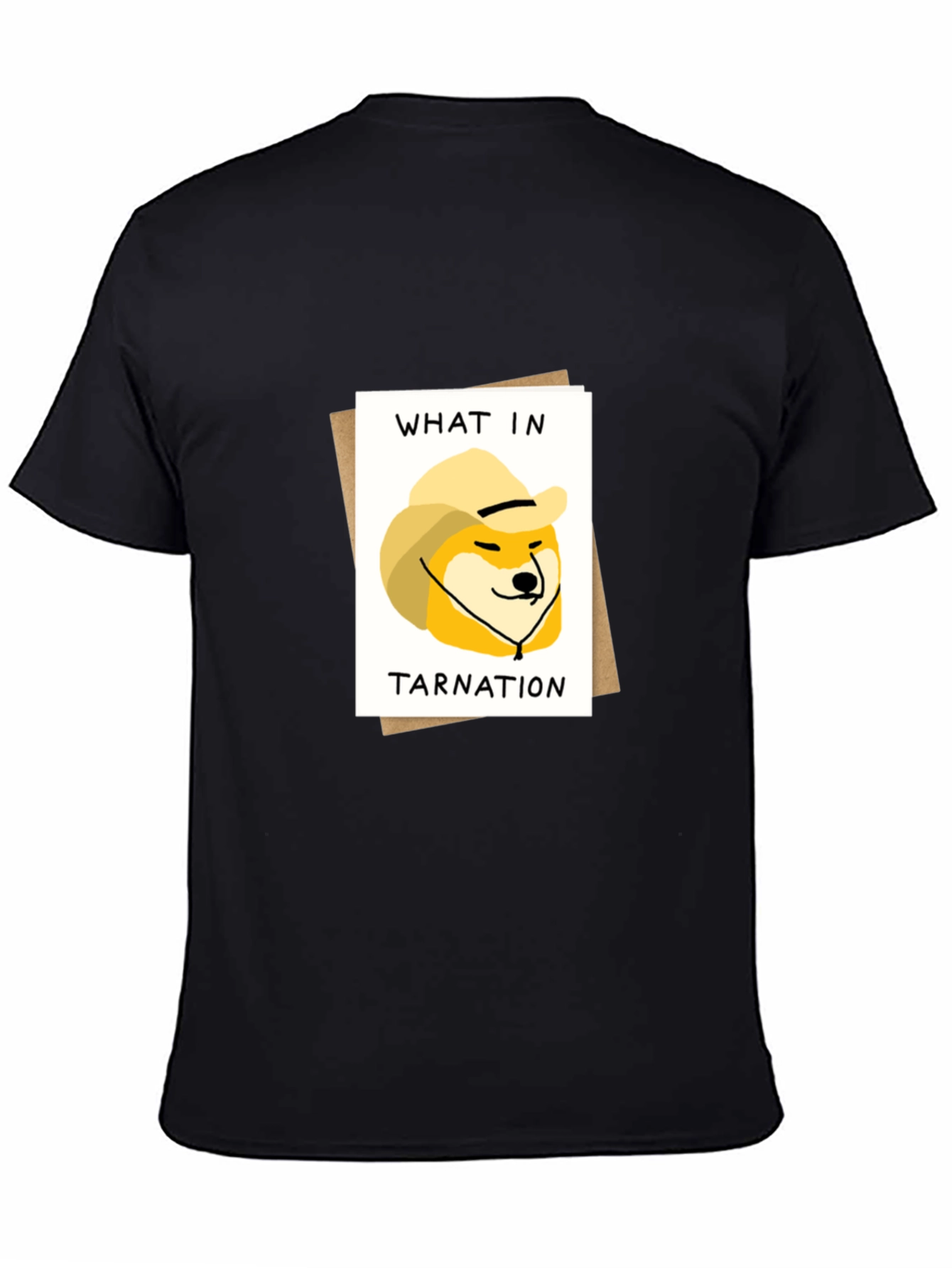 What in Tarnation Doge Meme Black T-Shirt