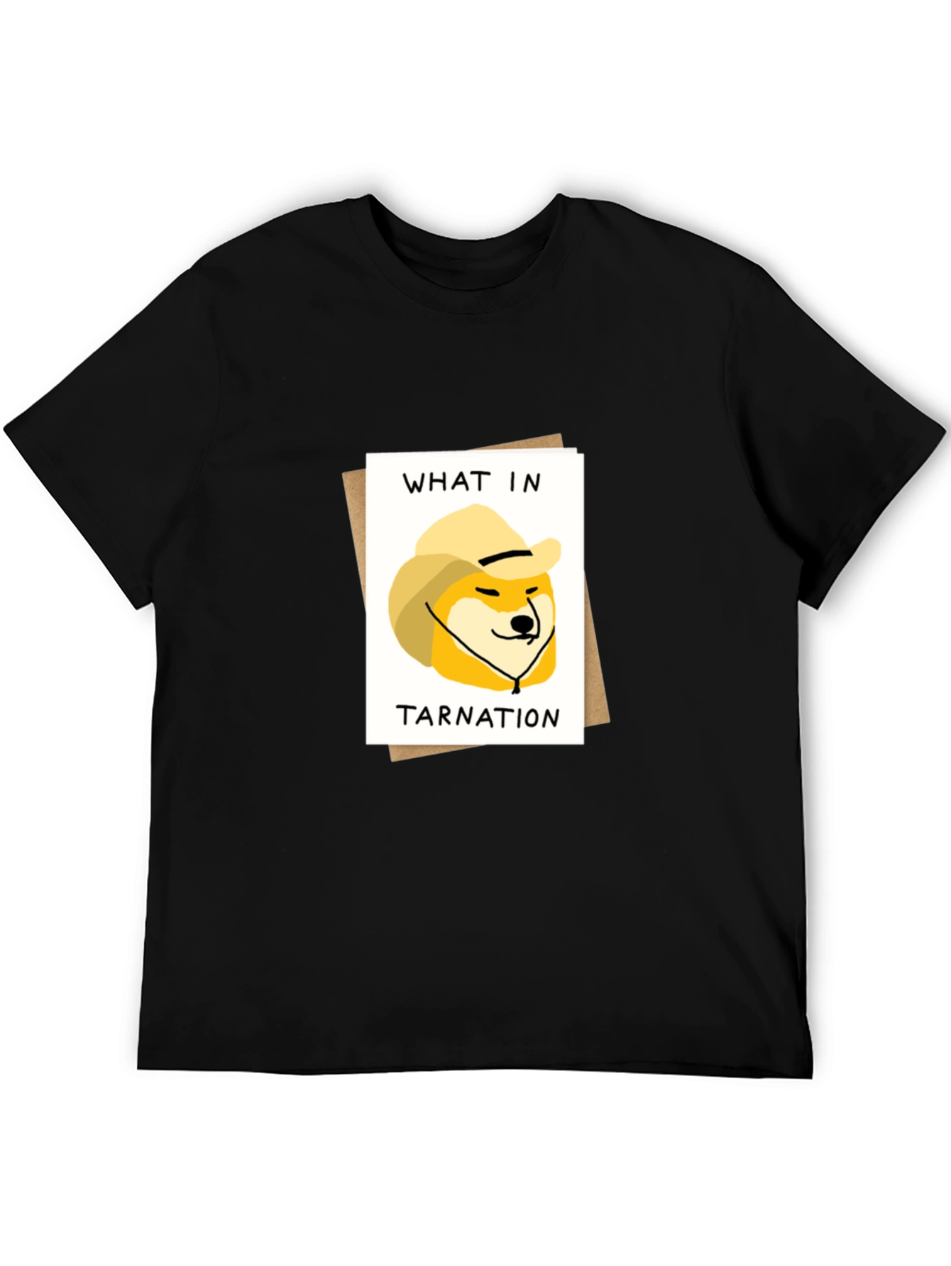 What in Tarnation Doge Meme Black T-Shirt